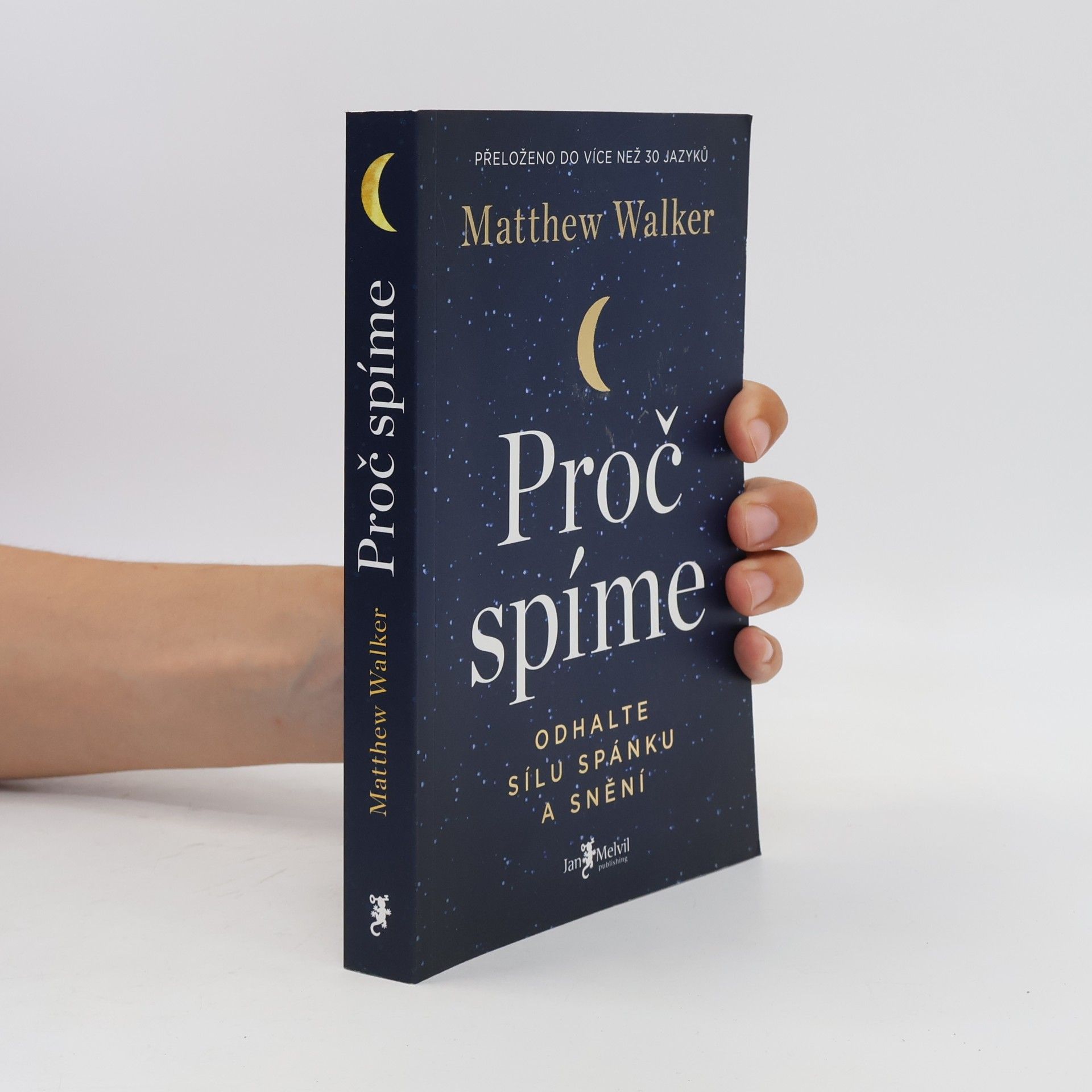 Matthew Walker Proč spíme