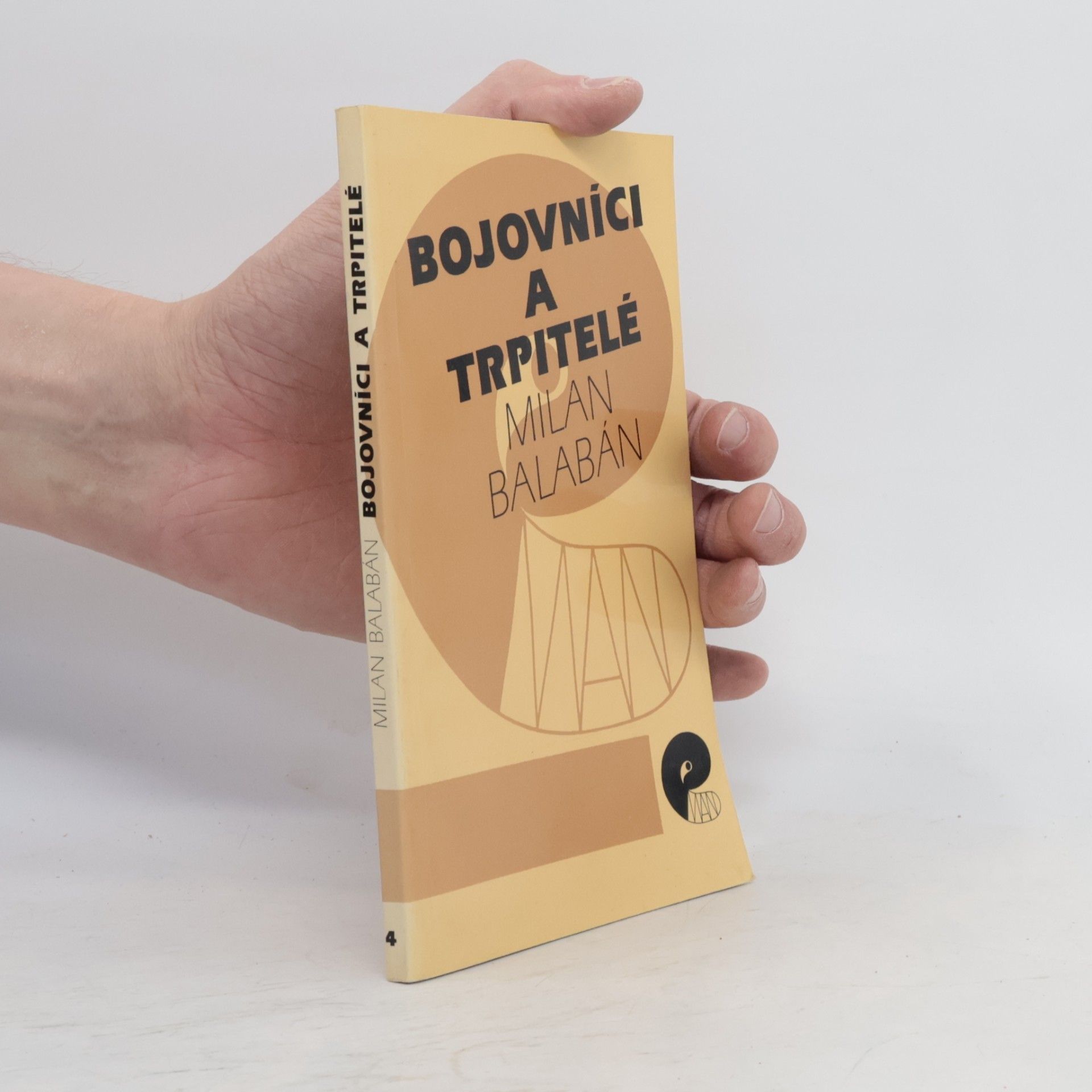 Bojovníci a trpitelé