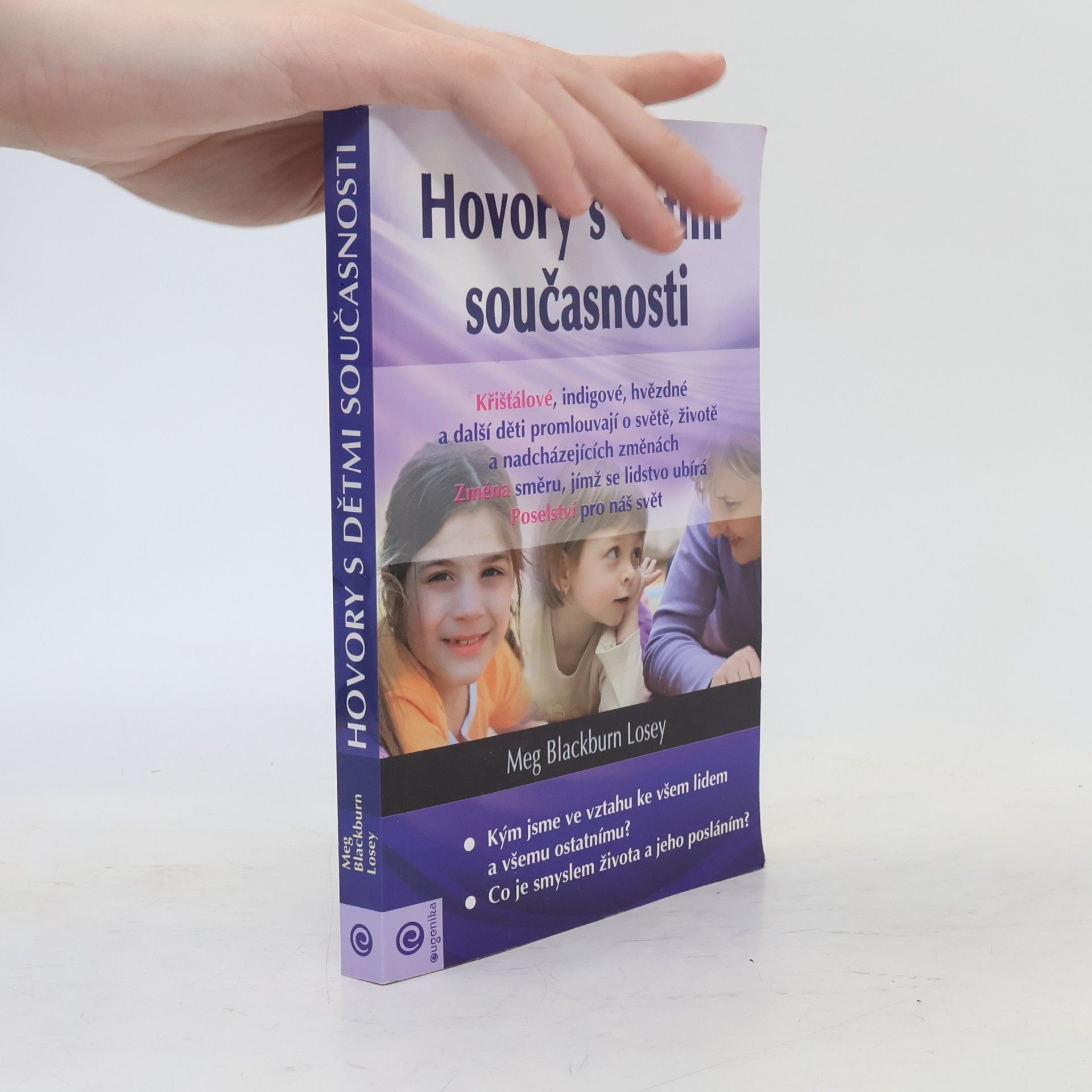 Hovory s dětmi současnosti