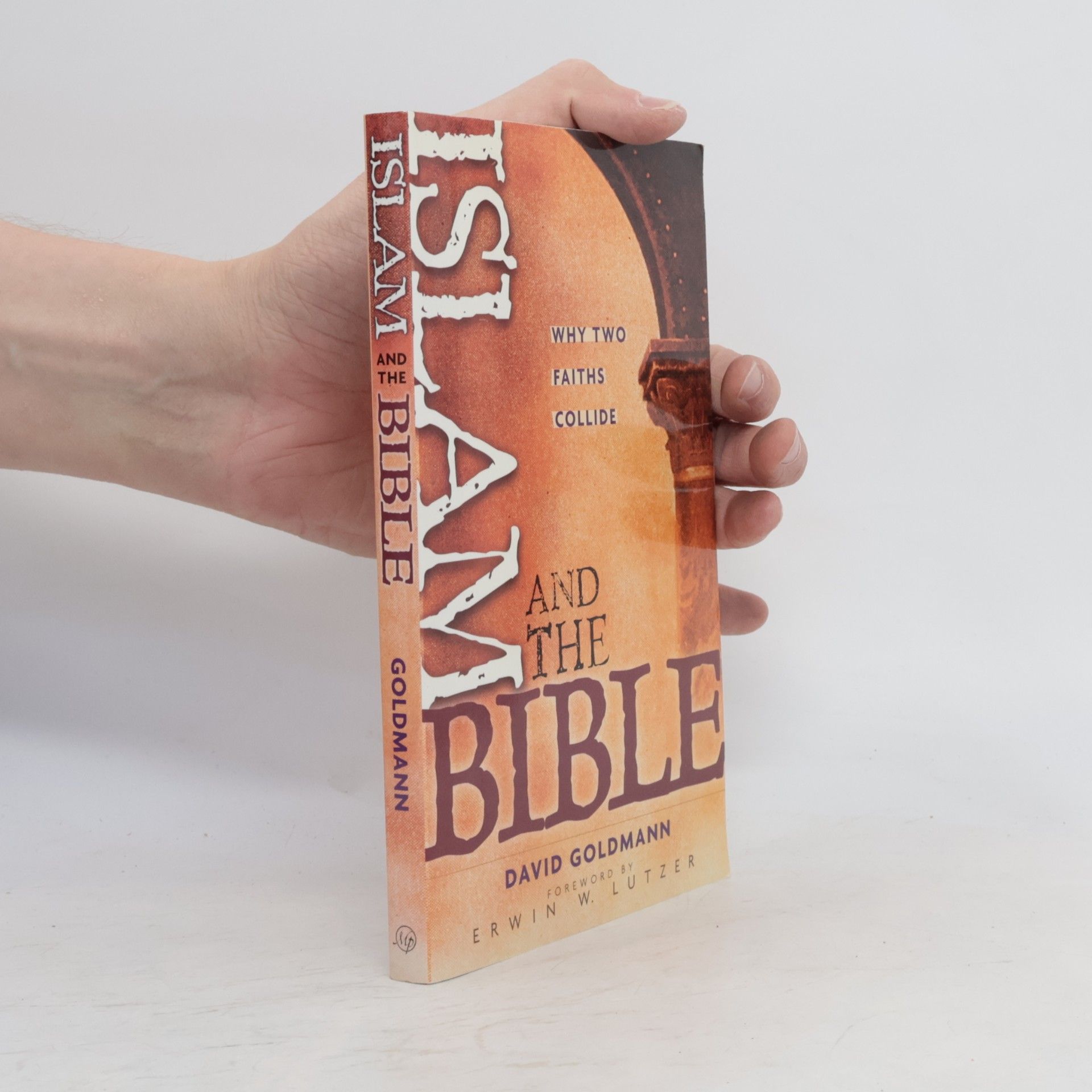 David R. Goldmann Islam and the Bible