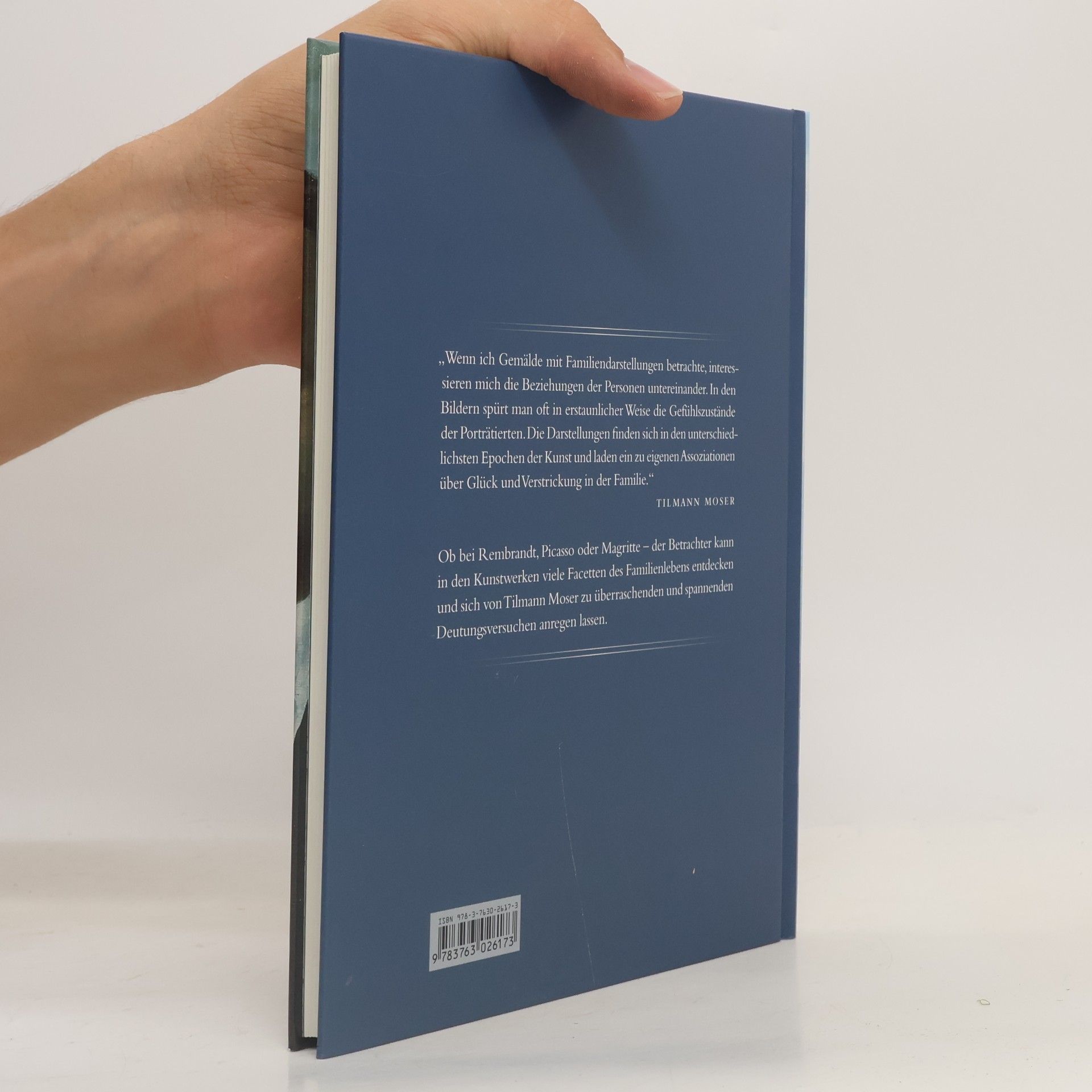 Tilmann Moser Kunst und Psyche - Familienbeziehungen
