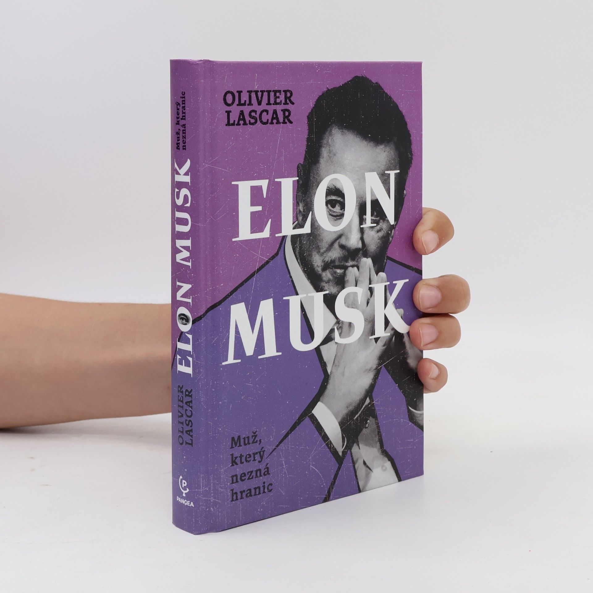 Olivier Lascar Elon Musk: muž, který nezná hranic
