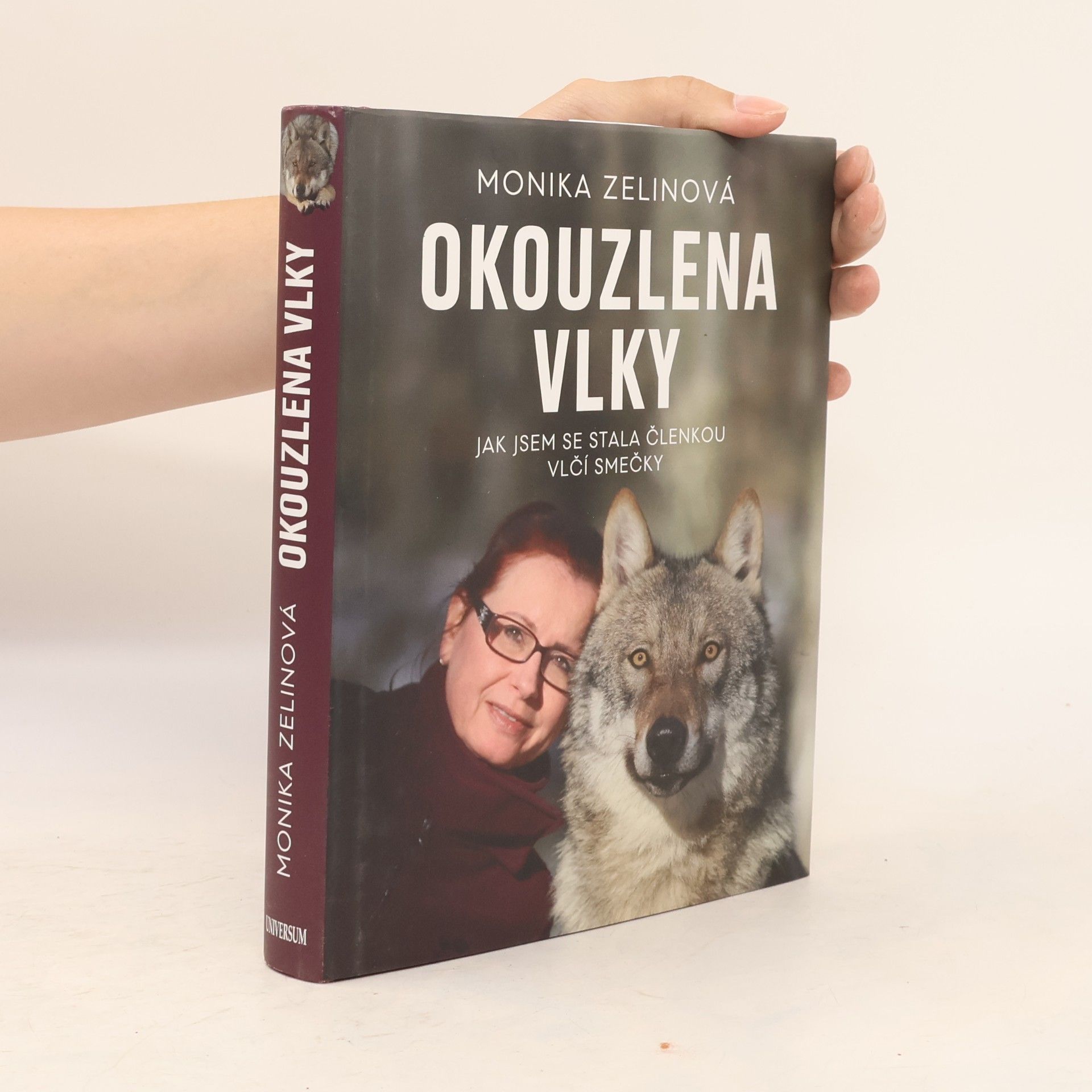 Monika Zelinová Okouzlena vlky