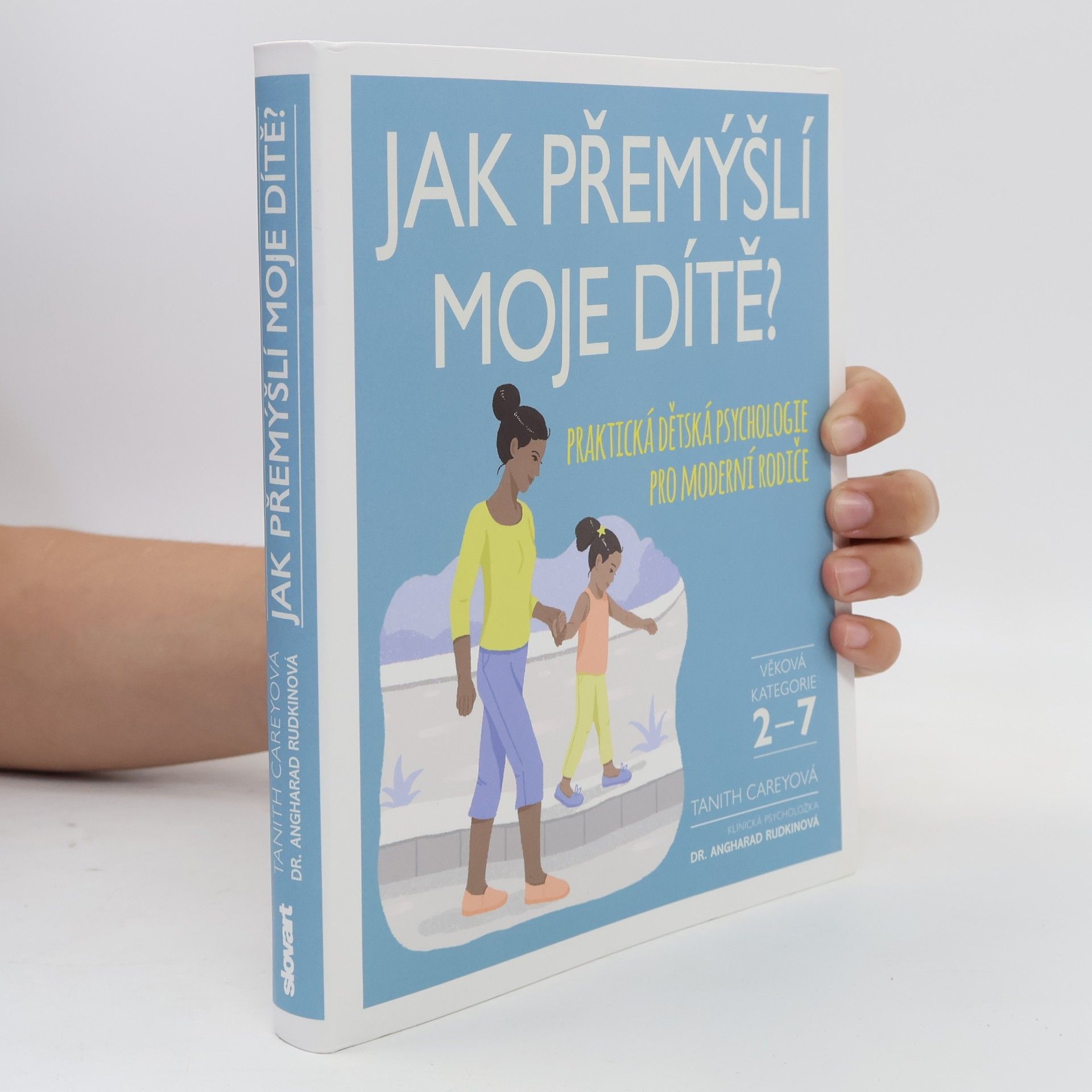Tanith Carey Jak přemýšlí moje dítě?