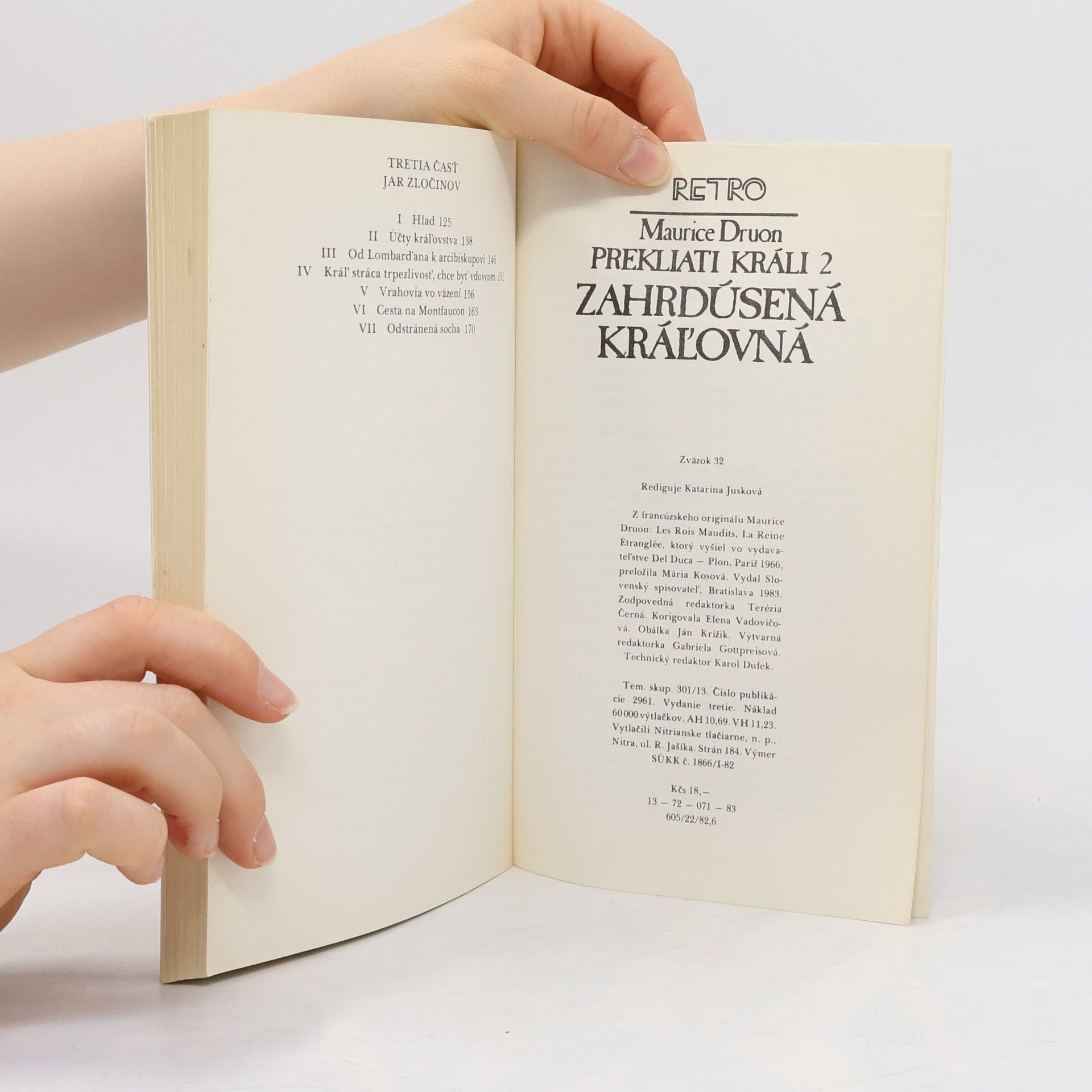 Maurice Druon Prekliati králi 2. Zahrdúsená kráľovná