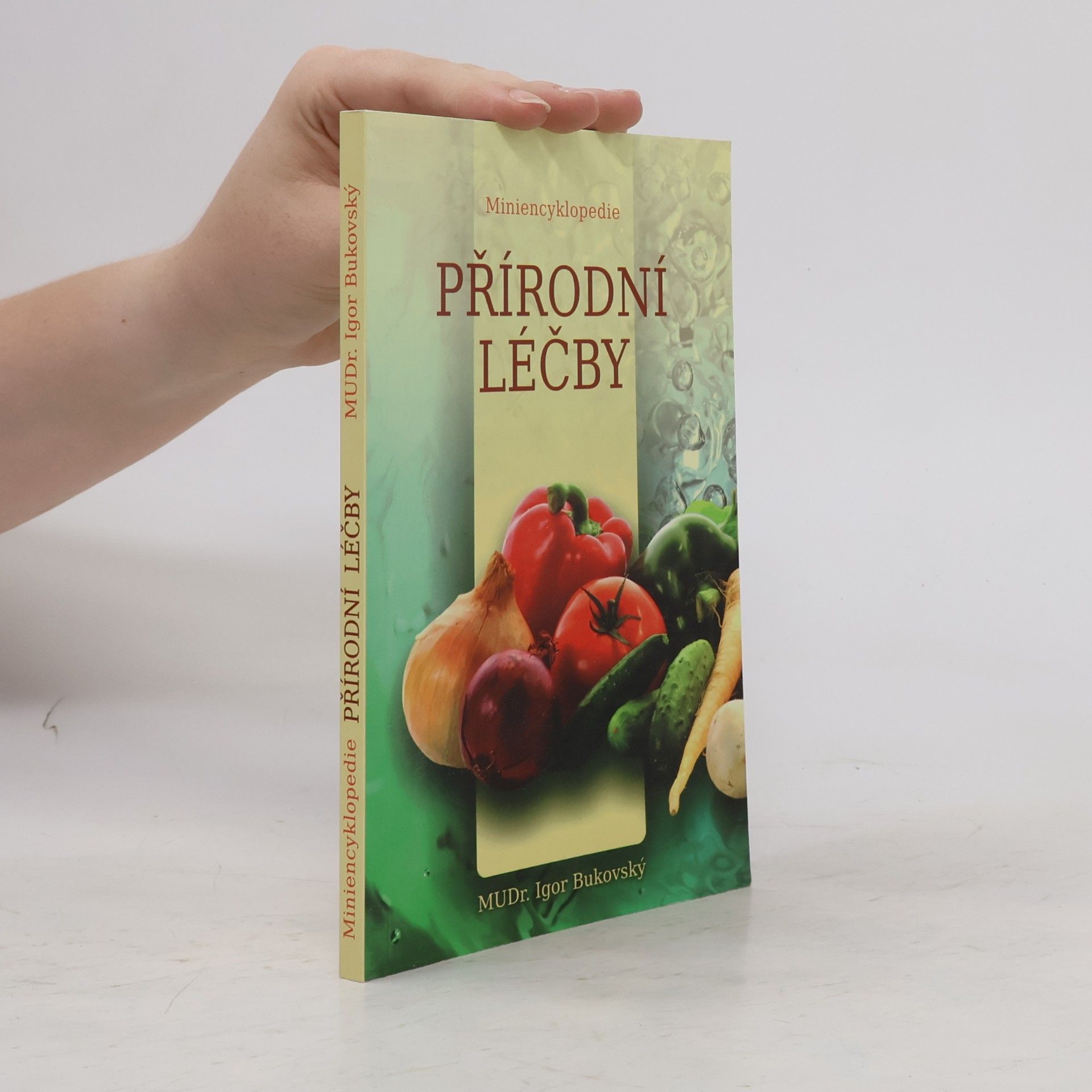 Miniencyklopedie přírodní léčby