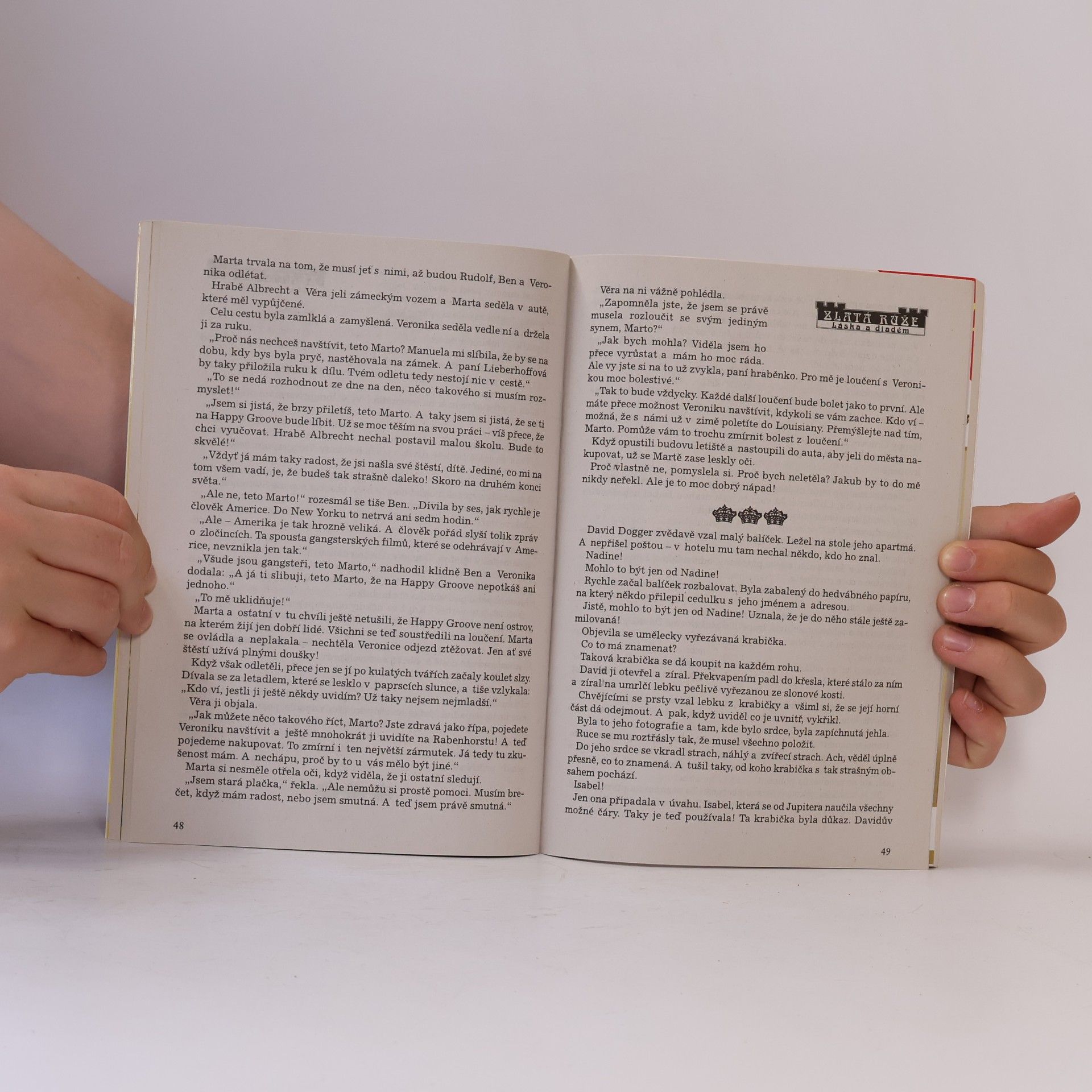 Autorenkollektiv Zlatá růže. Láska a diadém
