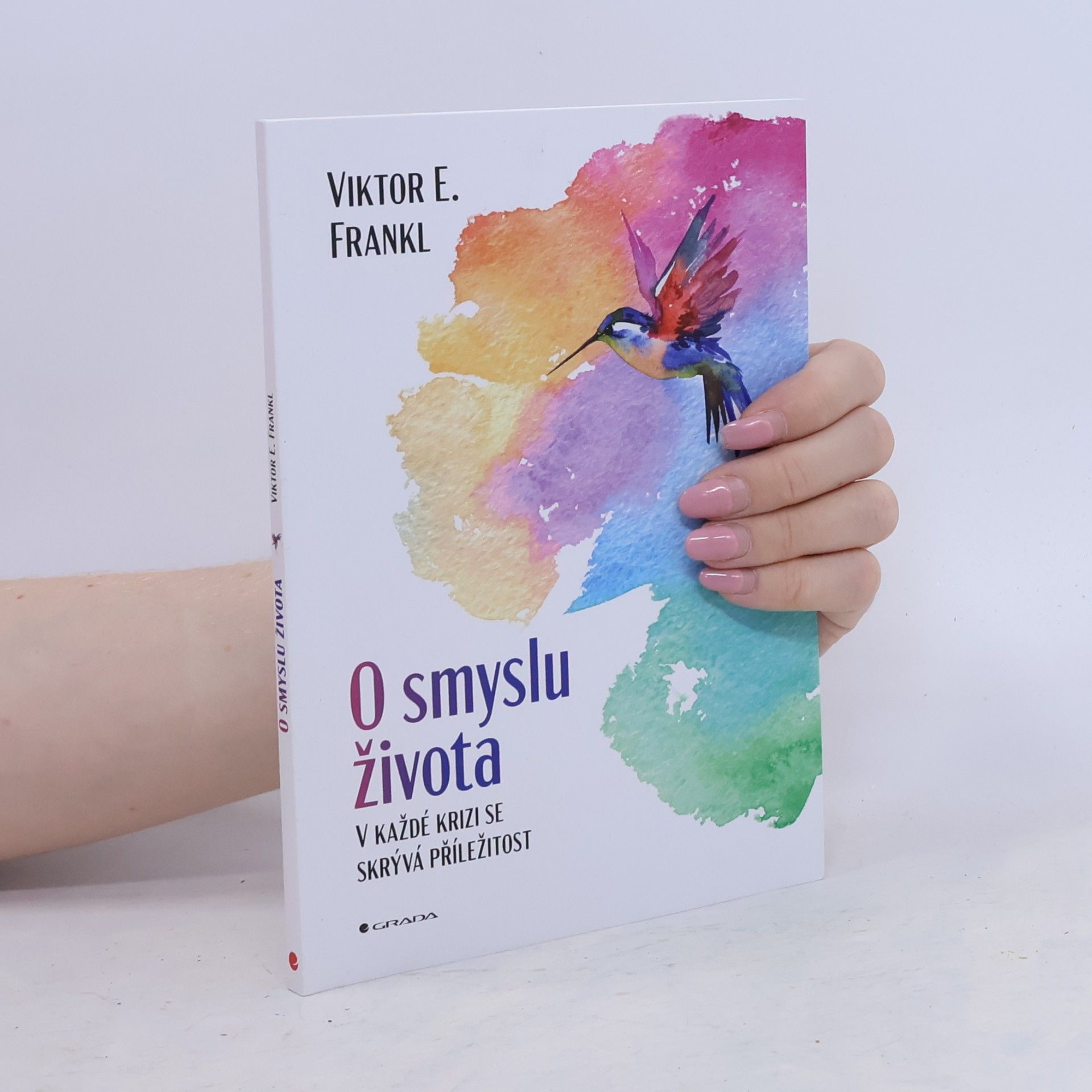Gabriela Thöndlová O smyslu života : v každé krizi se skrývá příležitost