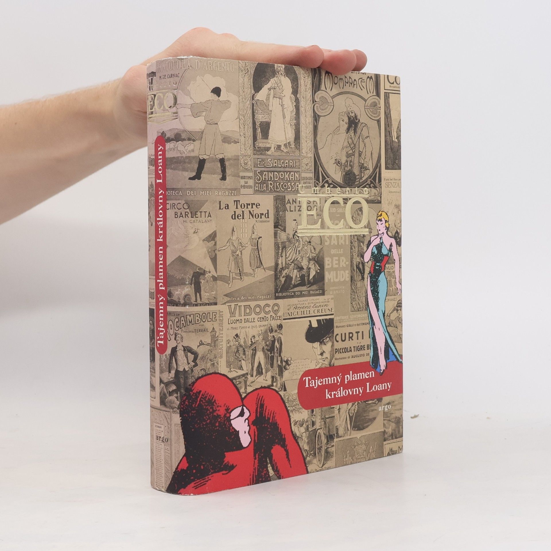 Umberto Eco Tajemný plamen královny Loany: Ilustrovaný román