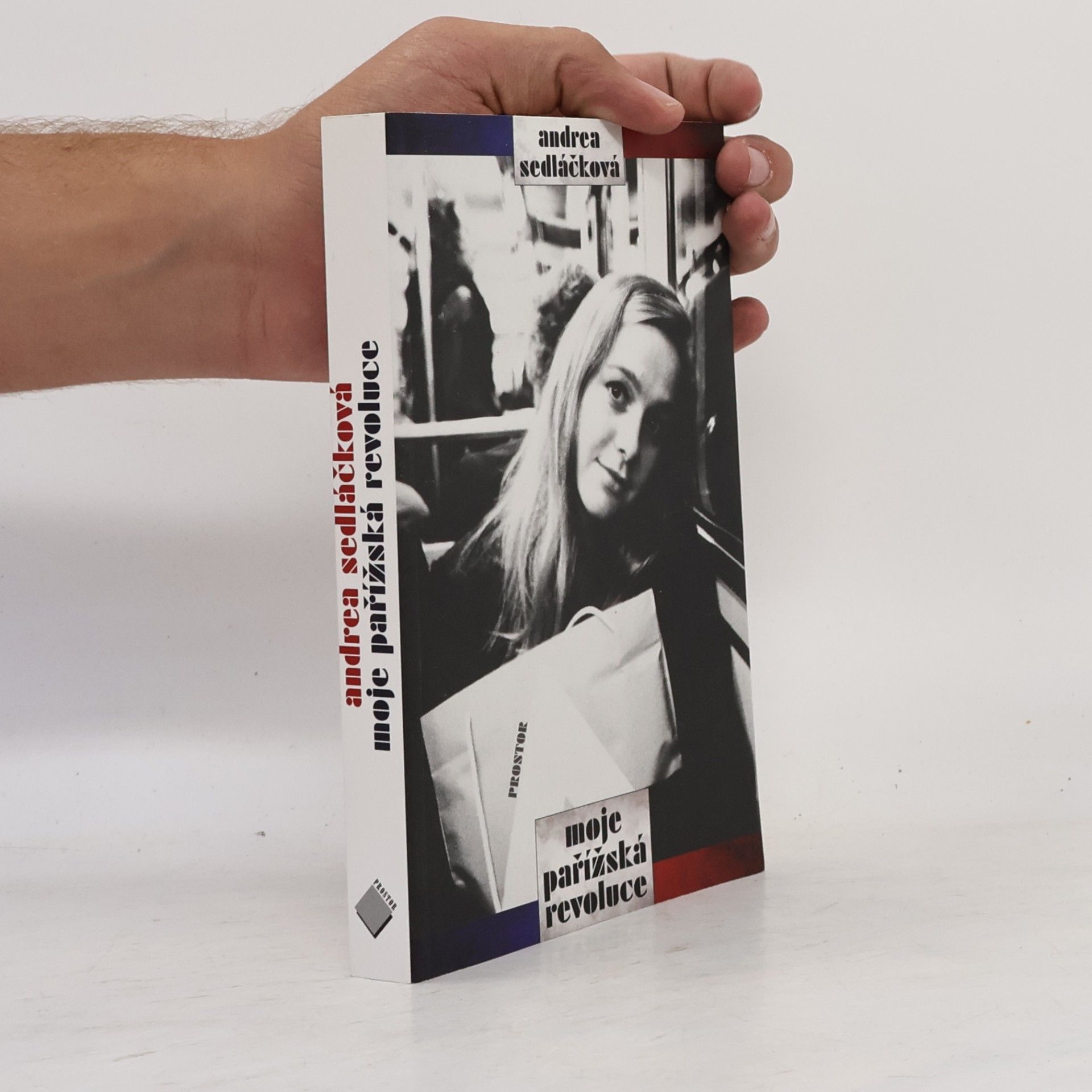 Andrea Sedláčková Moje pařížská revoluce