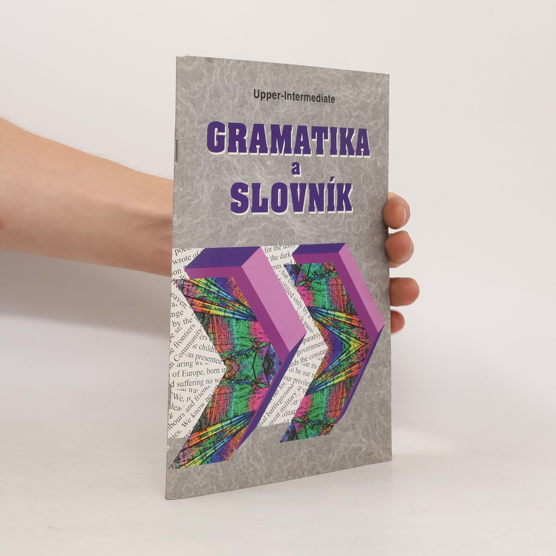 Zdeněk Šmíra Gramatika a slovník Upper-intermediate