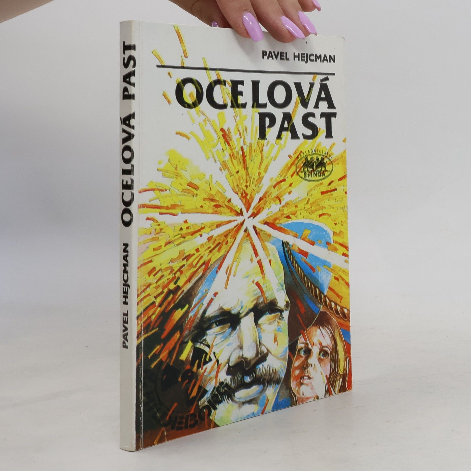 Pavel Hejcman Ocelová past