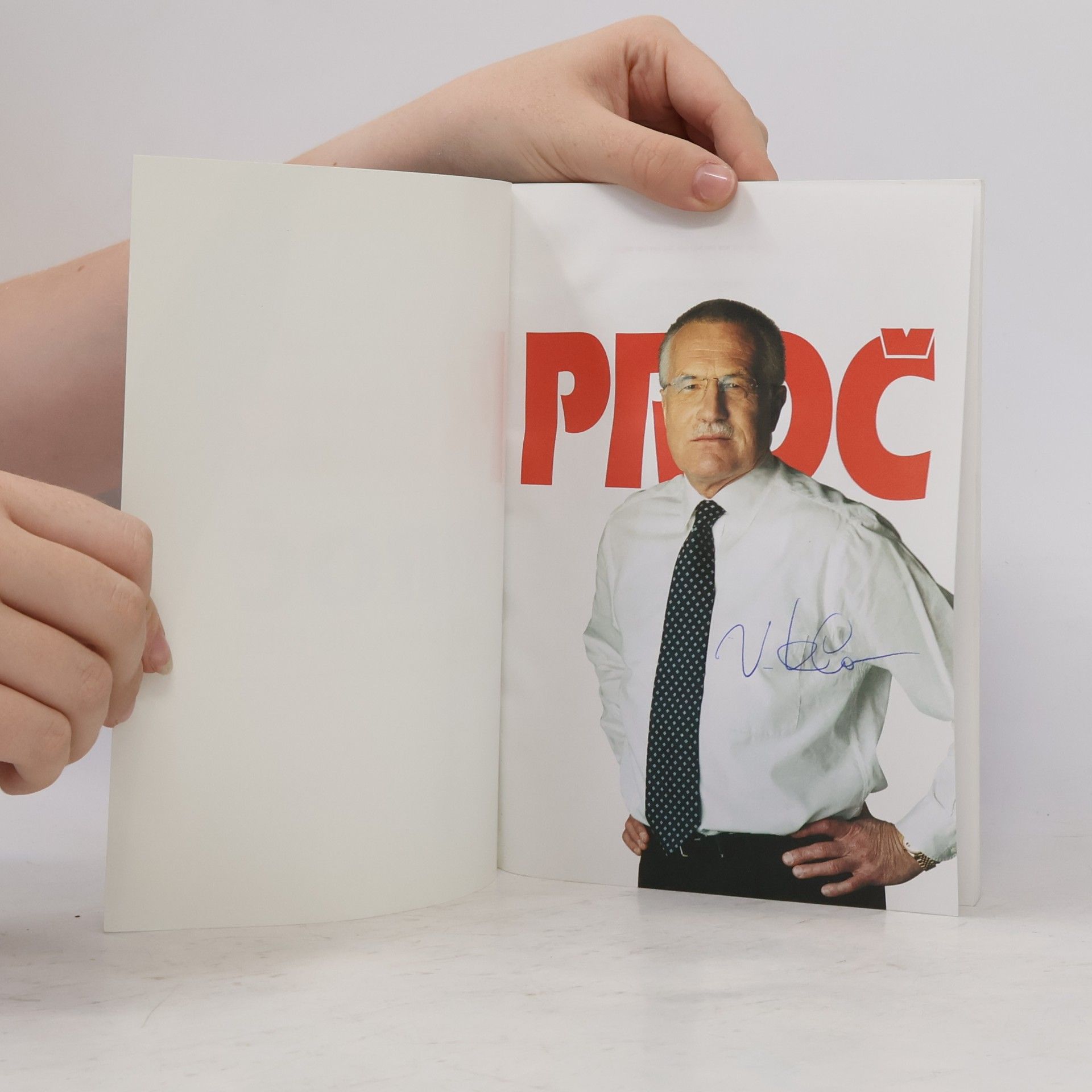 Václav Klaus Klaus. Proč jdu znovu do toho