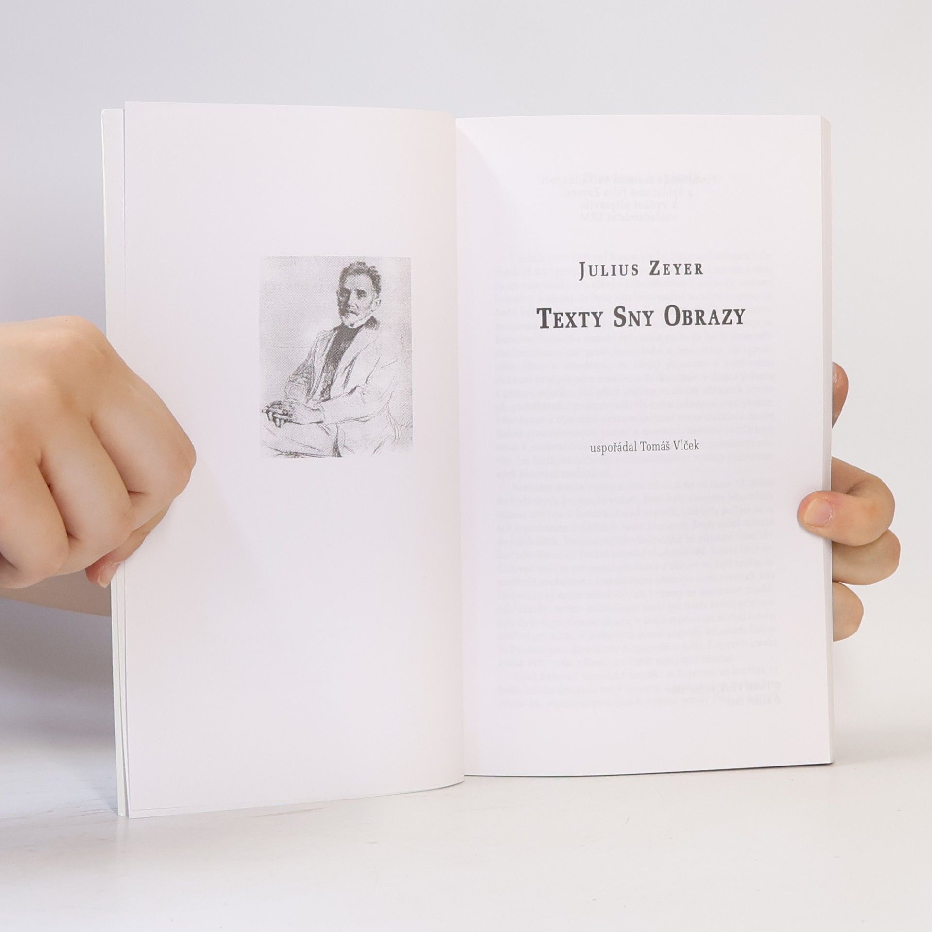 Tomáš Vlček Julius Zeyer: Texty, sny, obrazy