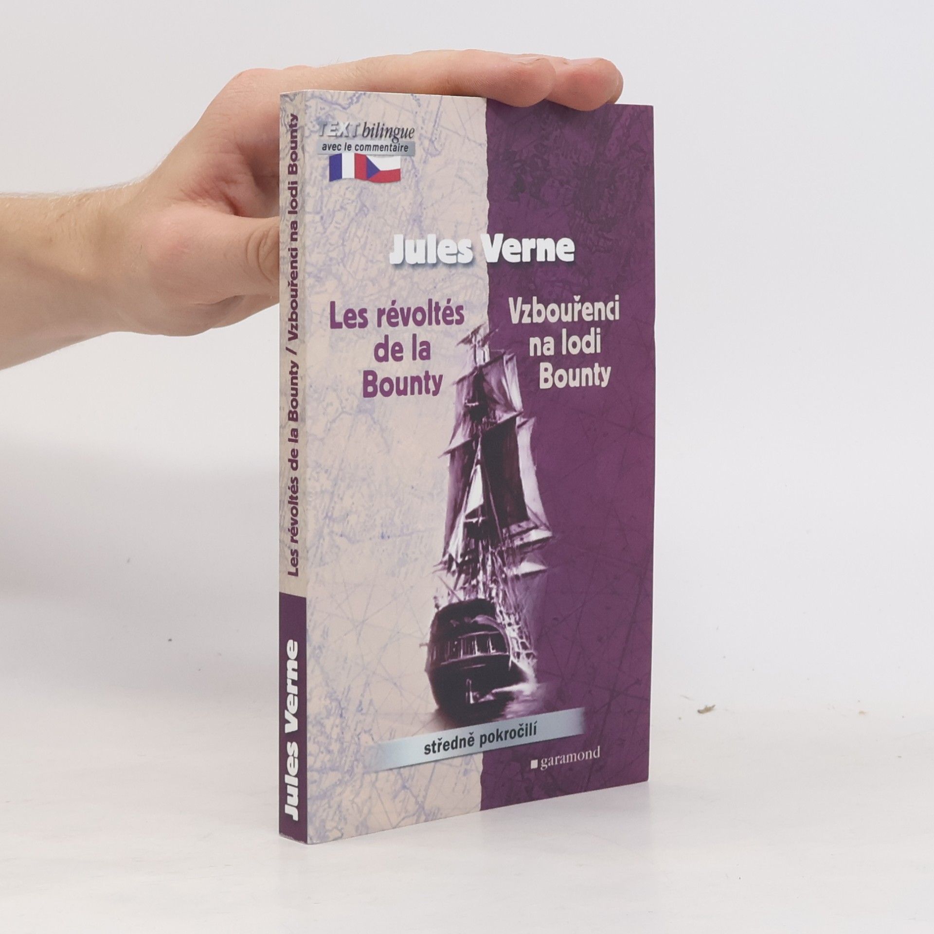Jules Verne Vzbouřenci na lodi Bounty / Les révoltés de la Bounty