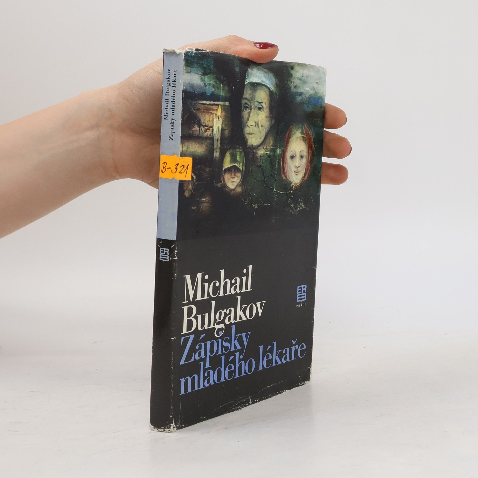 Mikhail Afanasyevich Bulgakov Zápisky mladého lékaře