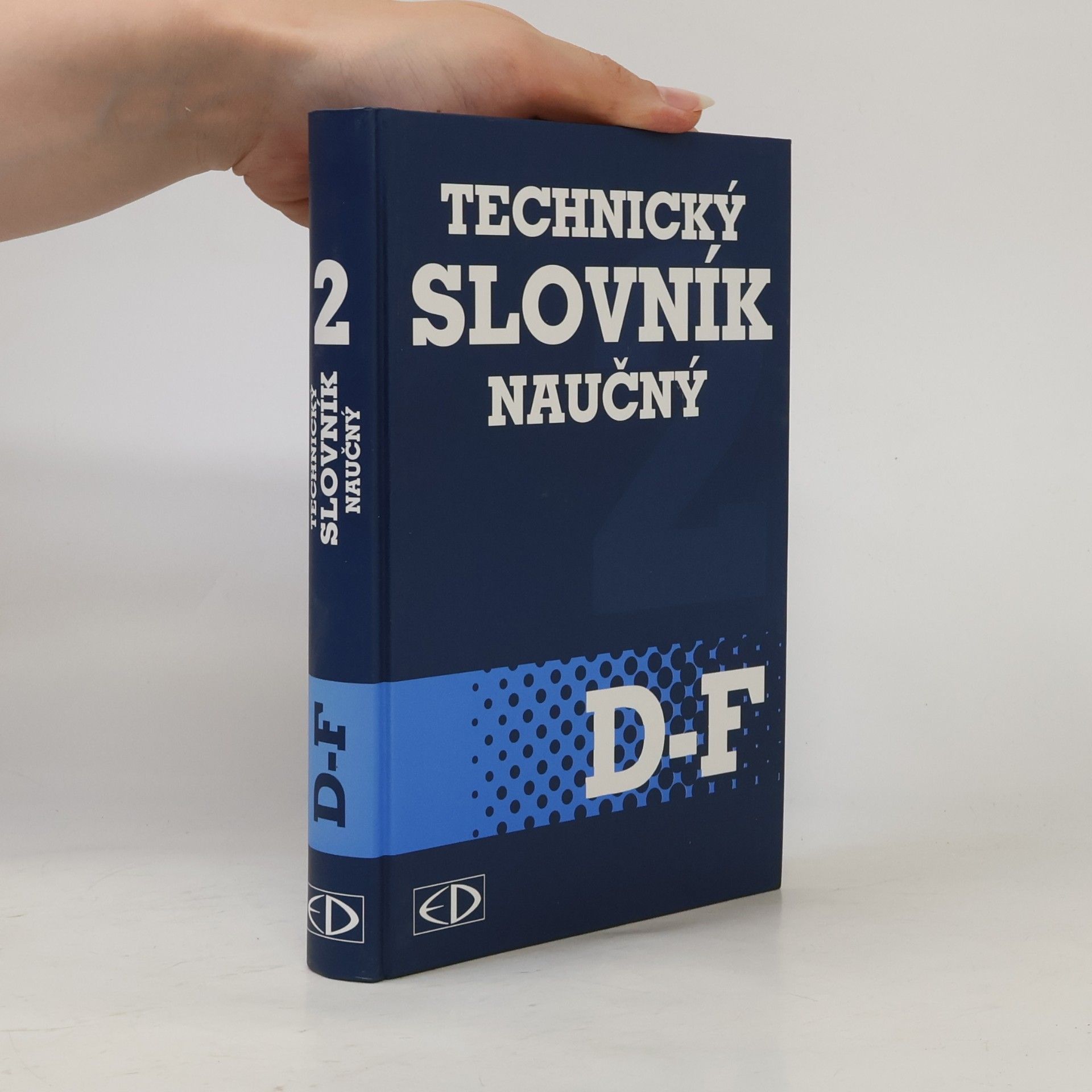 Autorenkollektiv Technický slovník naučný D-F