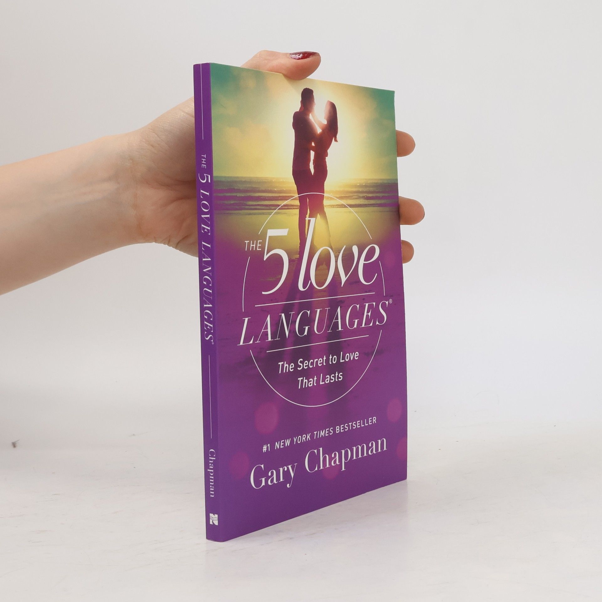 Gary Chapman The 5 love languages