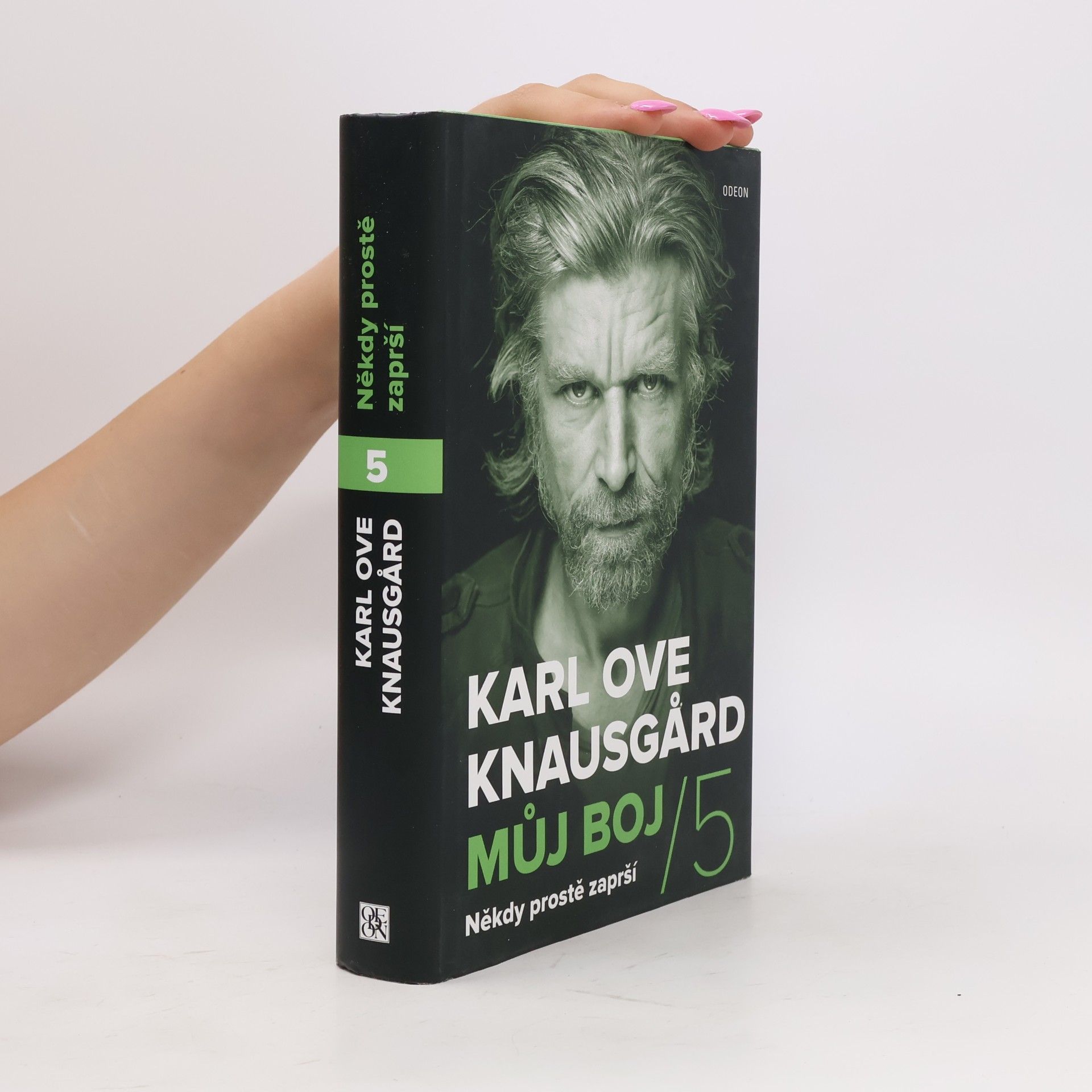 Karl Ove Knausgård Můj boj 5. Někdy prostě zaprší
