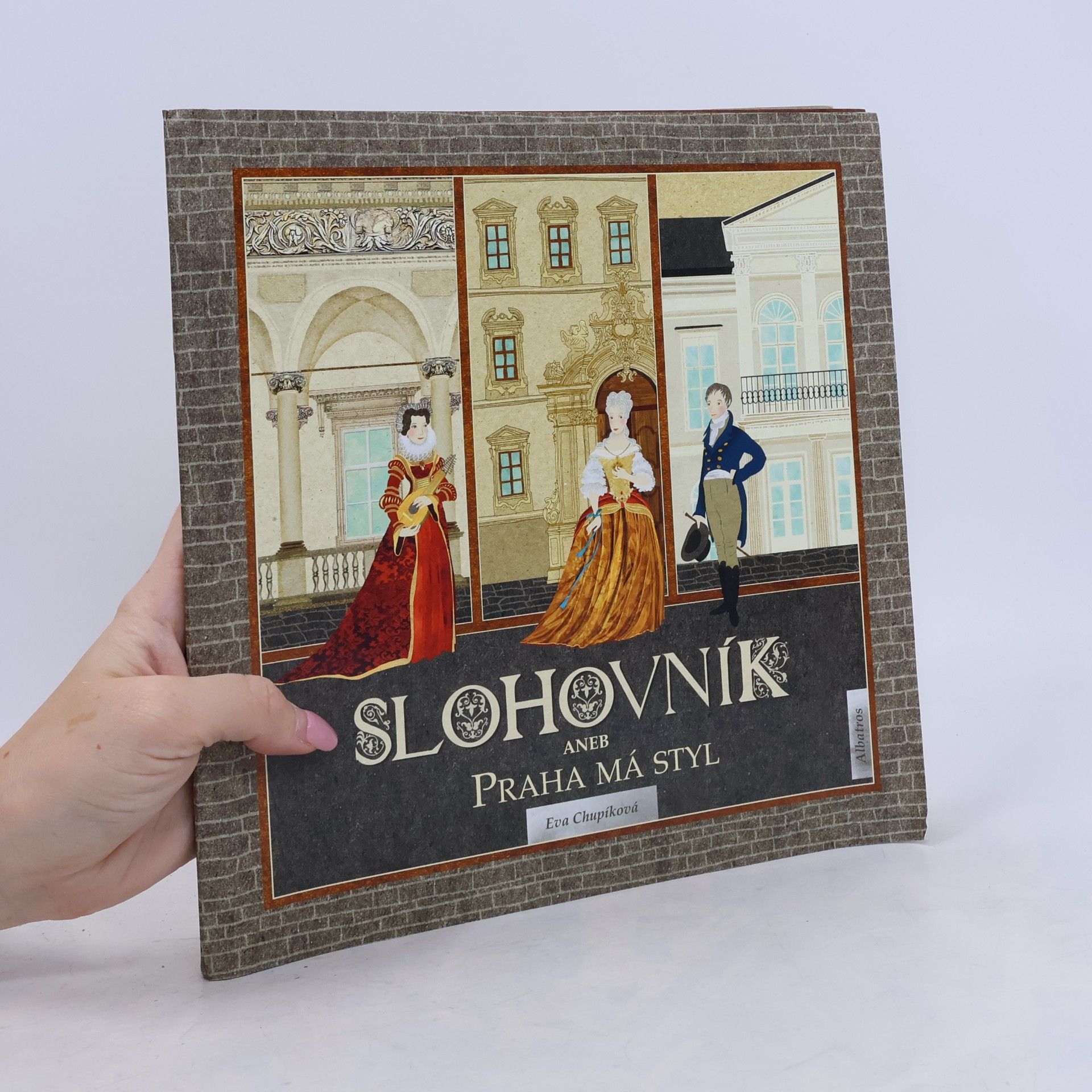 Slohovník, aneb, Praha má styl