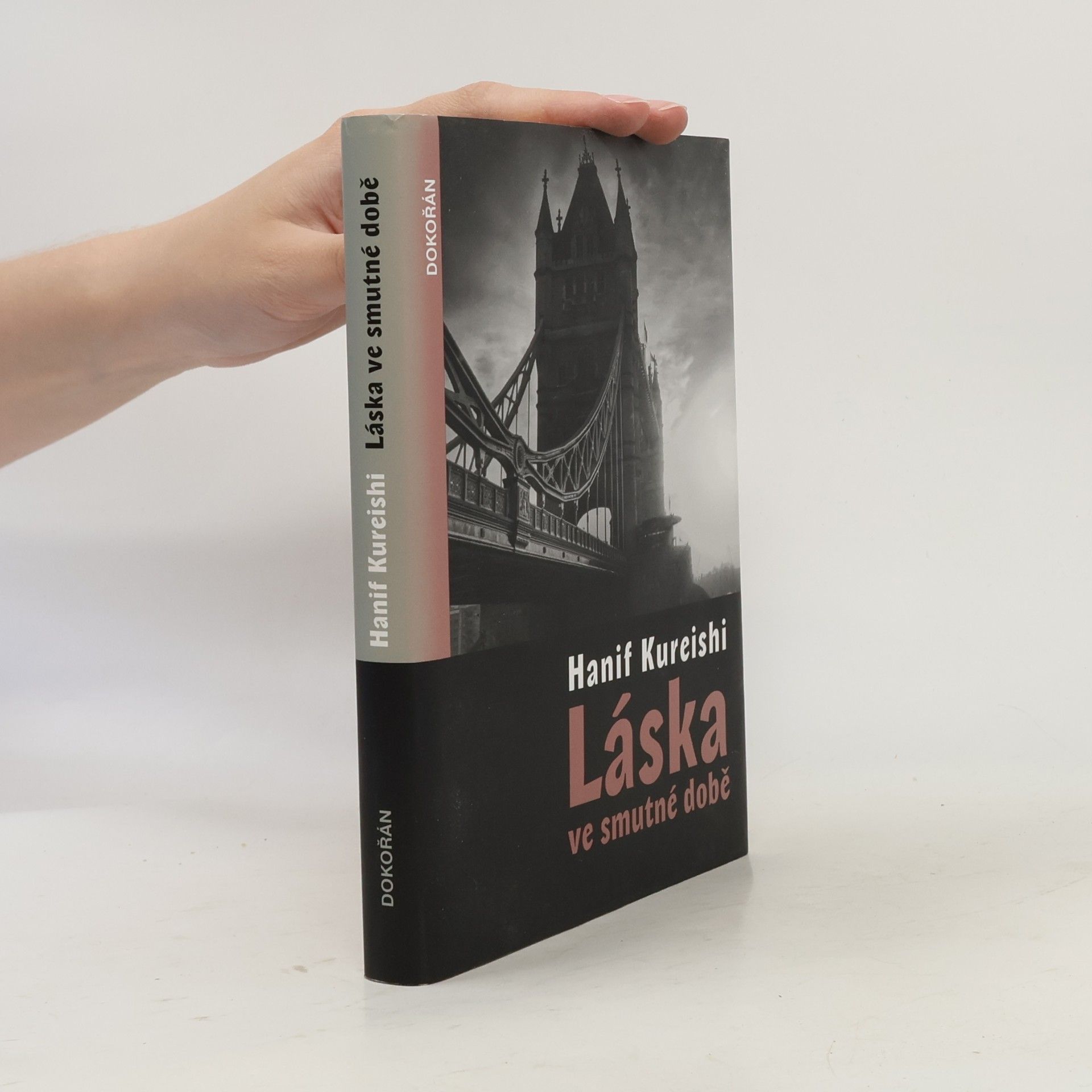 Hanif Kureishi Láska ve smutné době