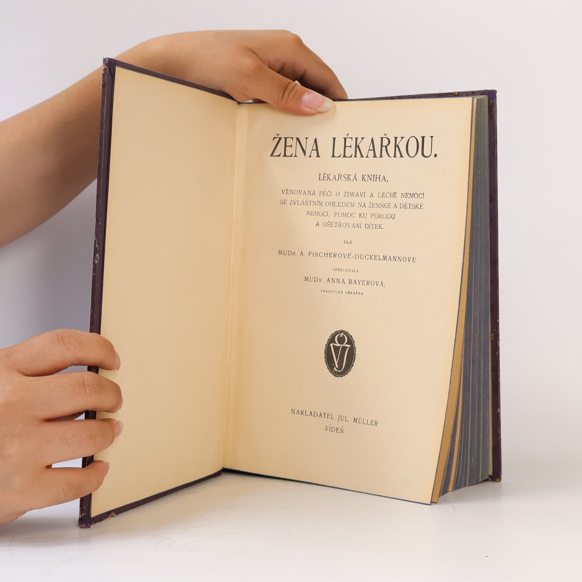 Anna Bayerová Žena lékařkou
