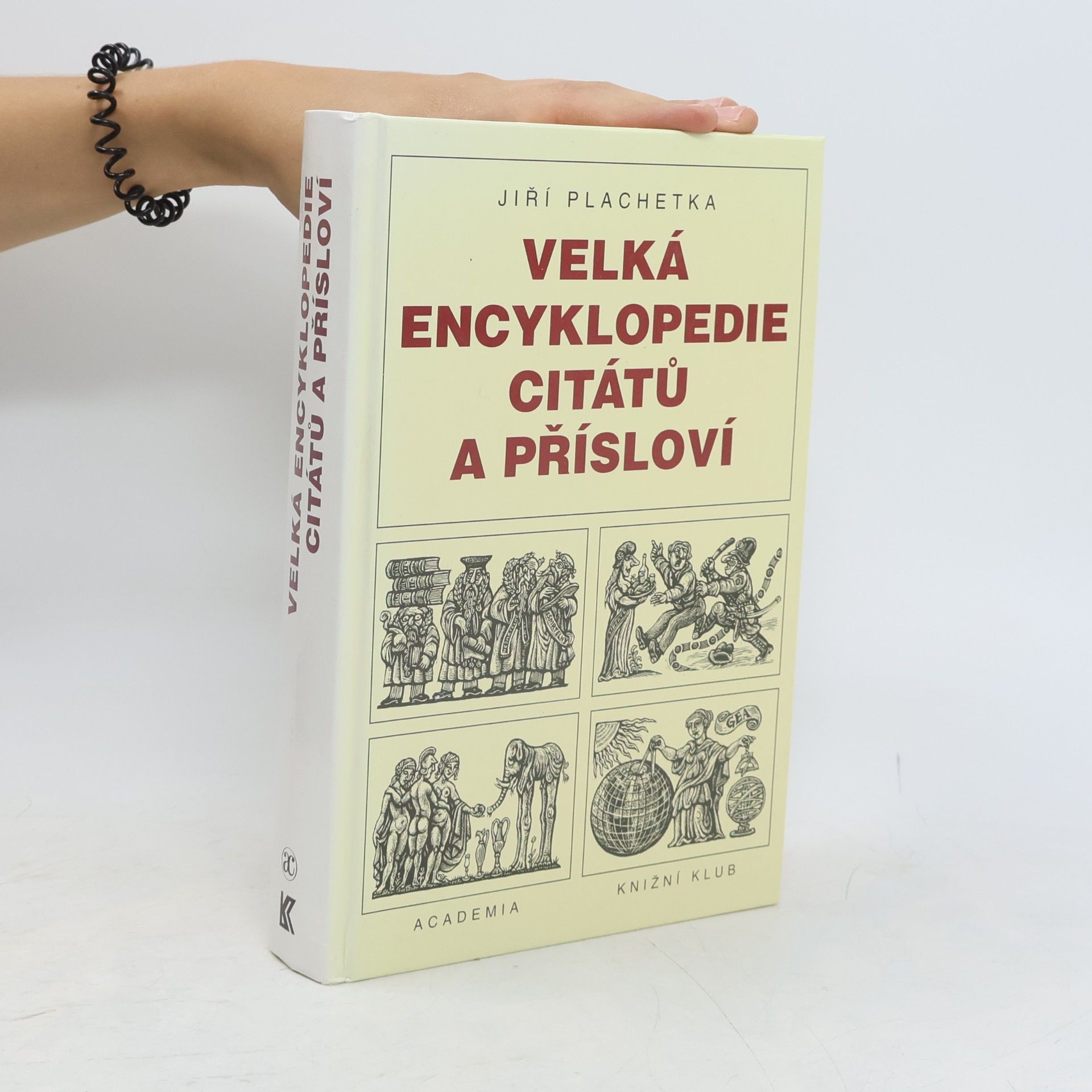 Jiří Plachetka Velká encyklopedie citátů a přísloví