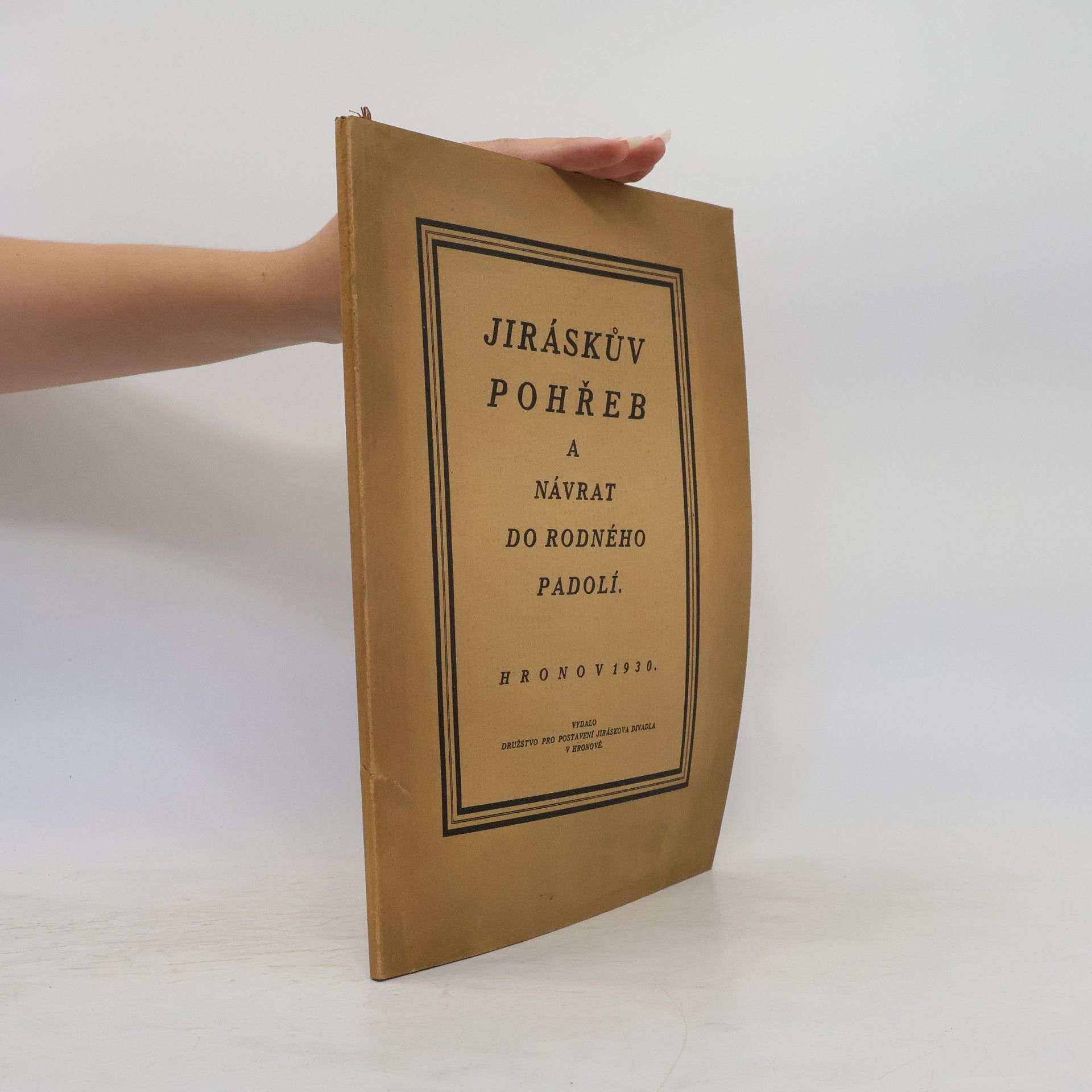 Collectif d'auteurs Jiráskův pohřeb a návrat do rodného Padolí