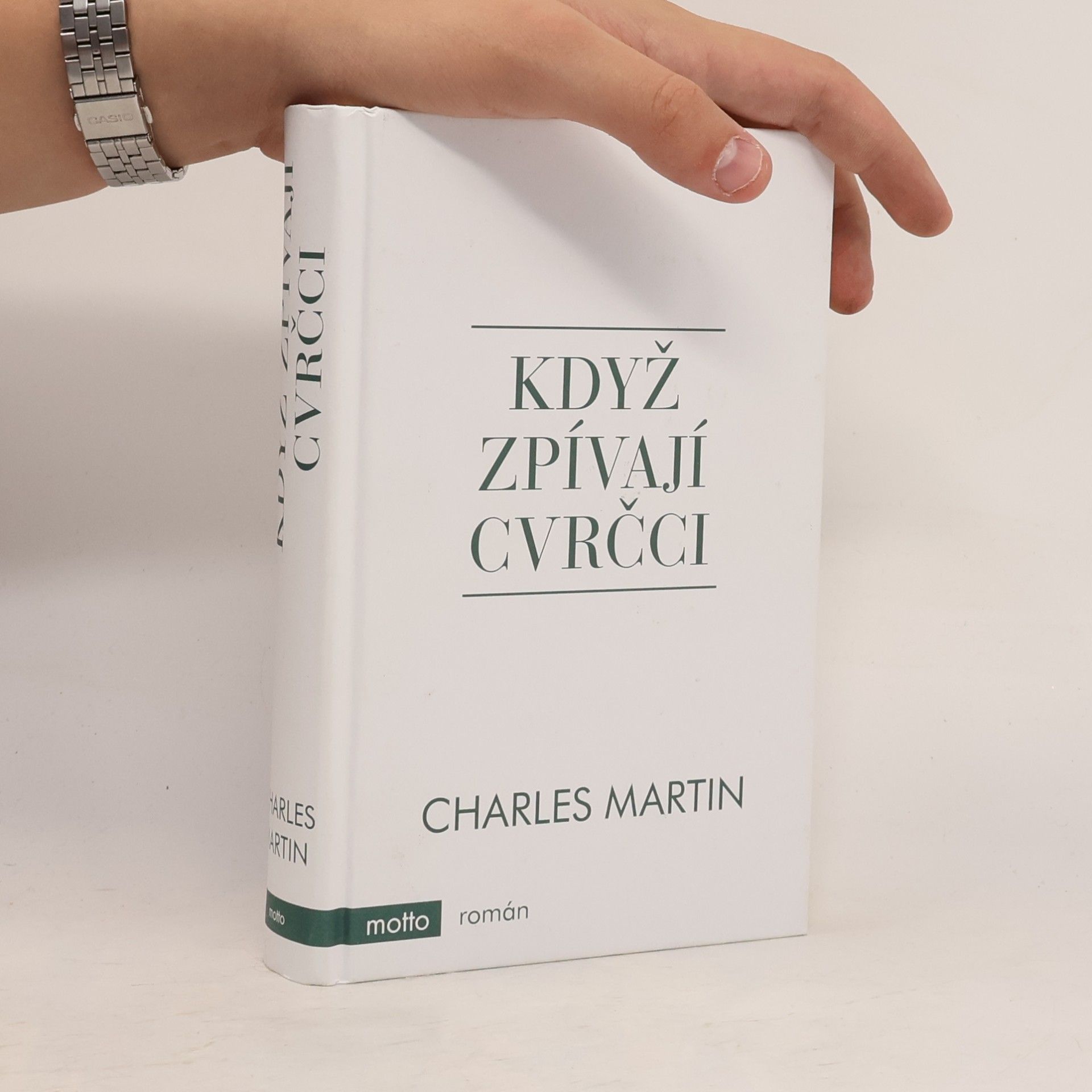 Charles Martin Když zpívají cvrčci