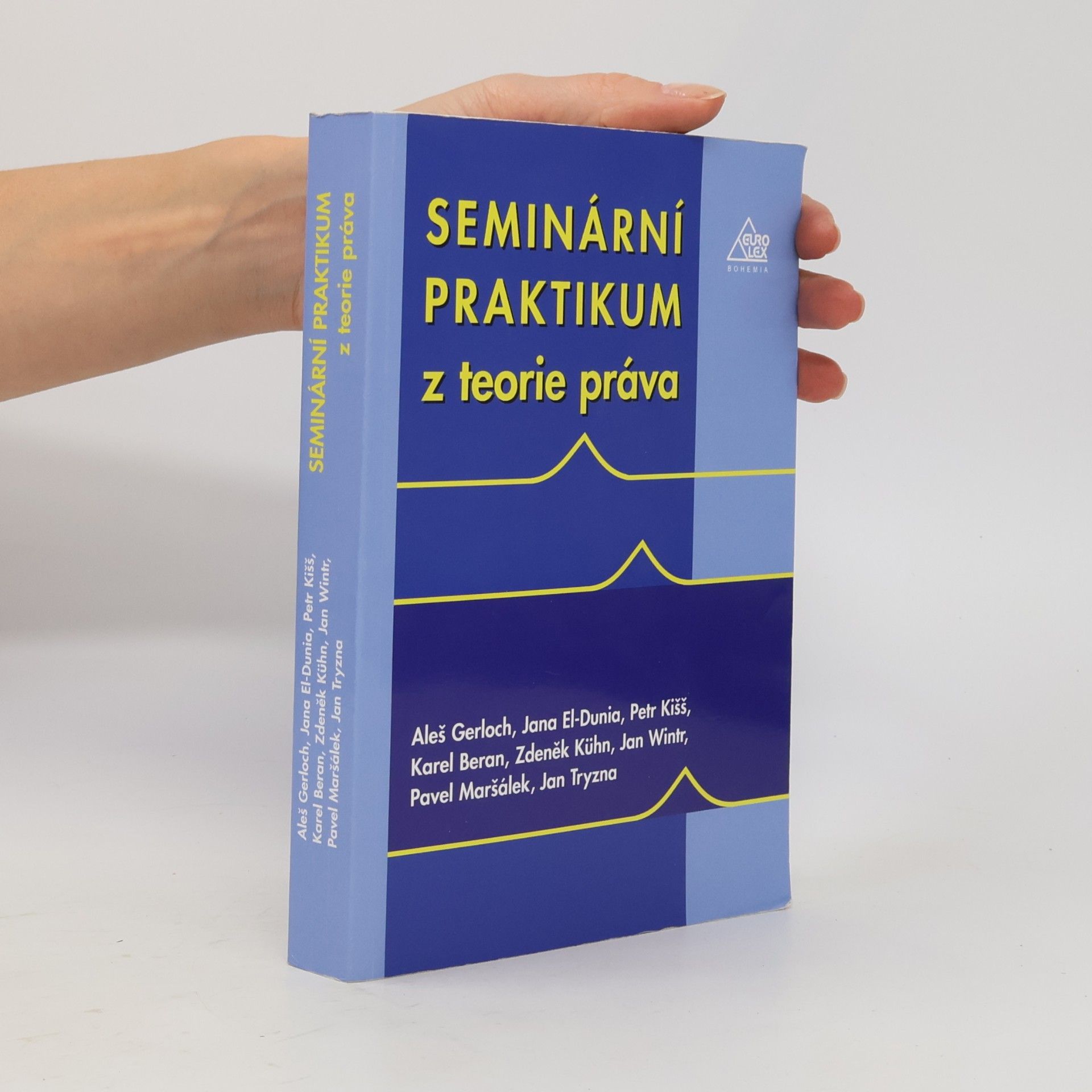 Aleš Gerloch Seminární praktikum z teorie práva