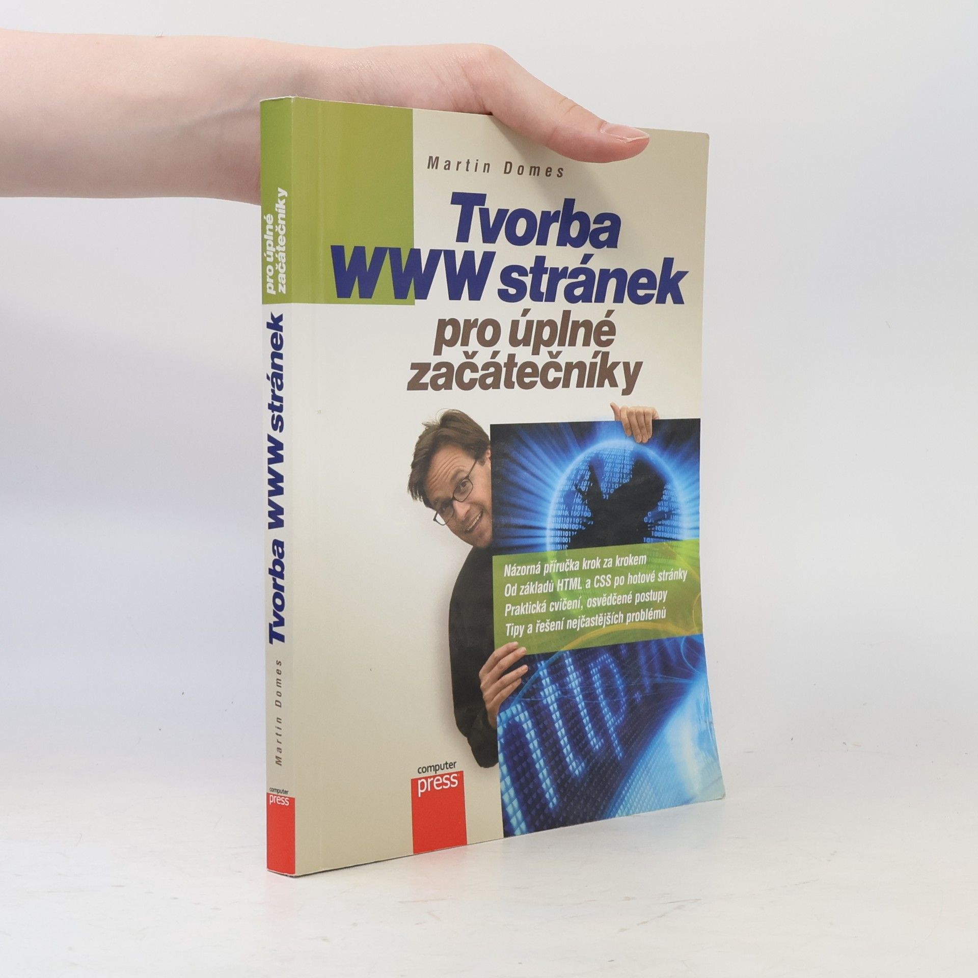 Martin Domes Tvorba WWW stránek pro úplné začátečníky