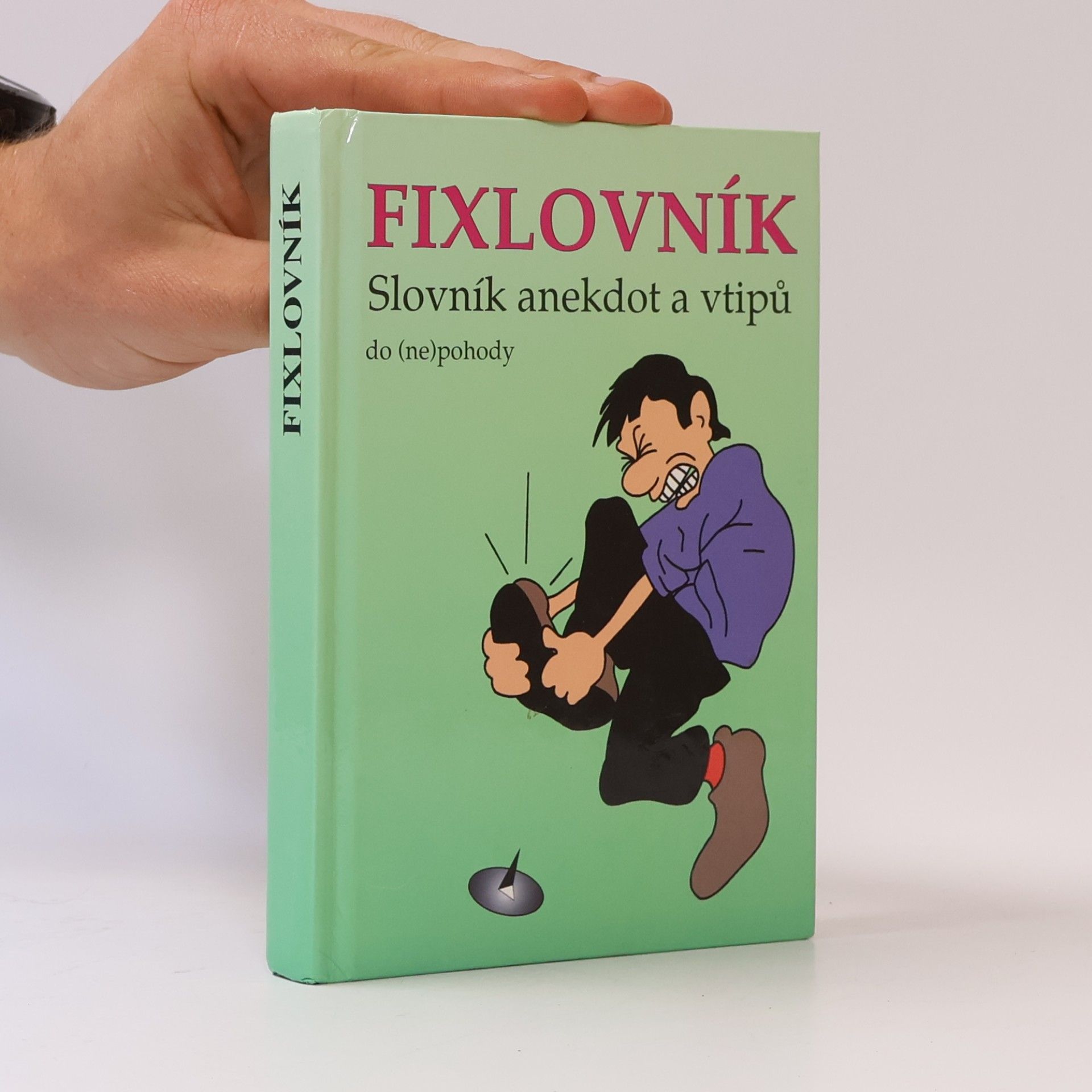 Moravcová Jana Fixlovník : slovník anekdot a vtipů
