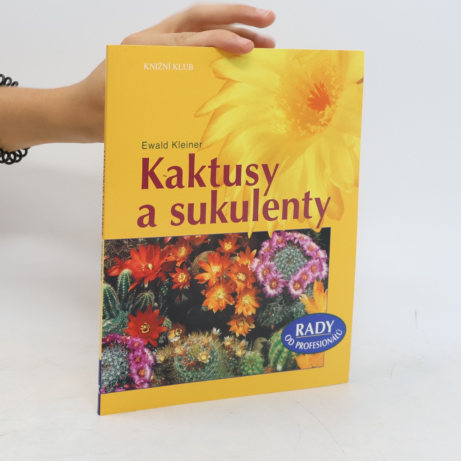 Ewald Kleiner Kaktusy a sukulenty