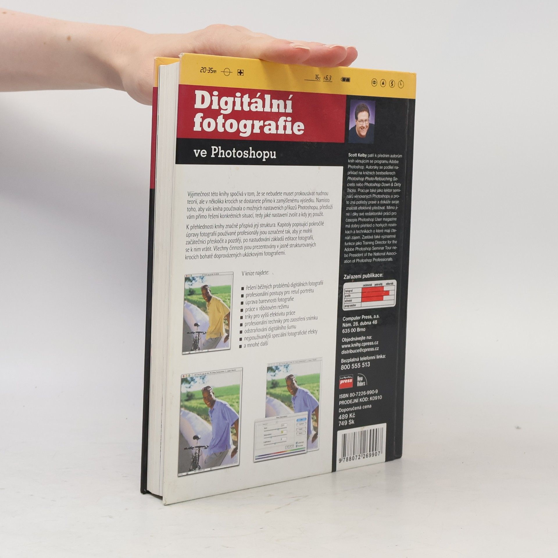 Scott Kelby Digitální fotografie ve Photoshopu : [tipy a techniky používané předními digitálními fotografy]