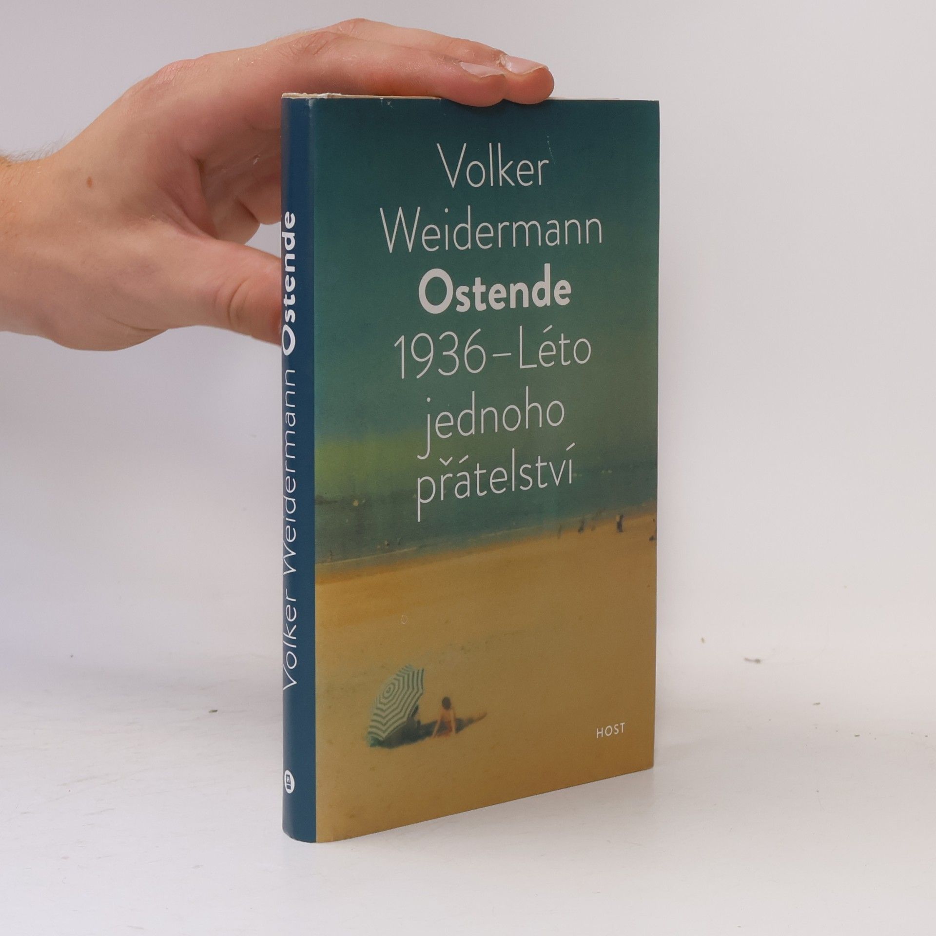Volker Weidermann Ostende. 1936 – Léto jednoho přátelství
