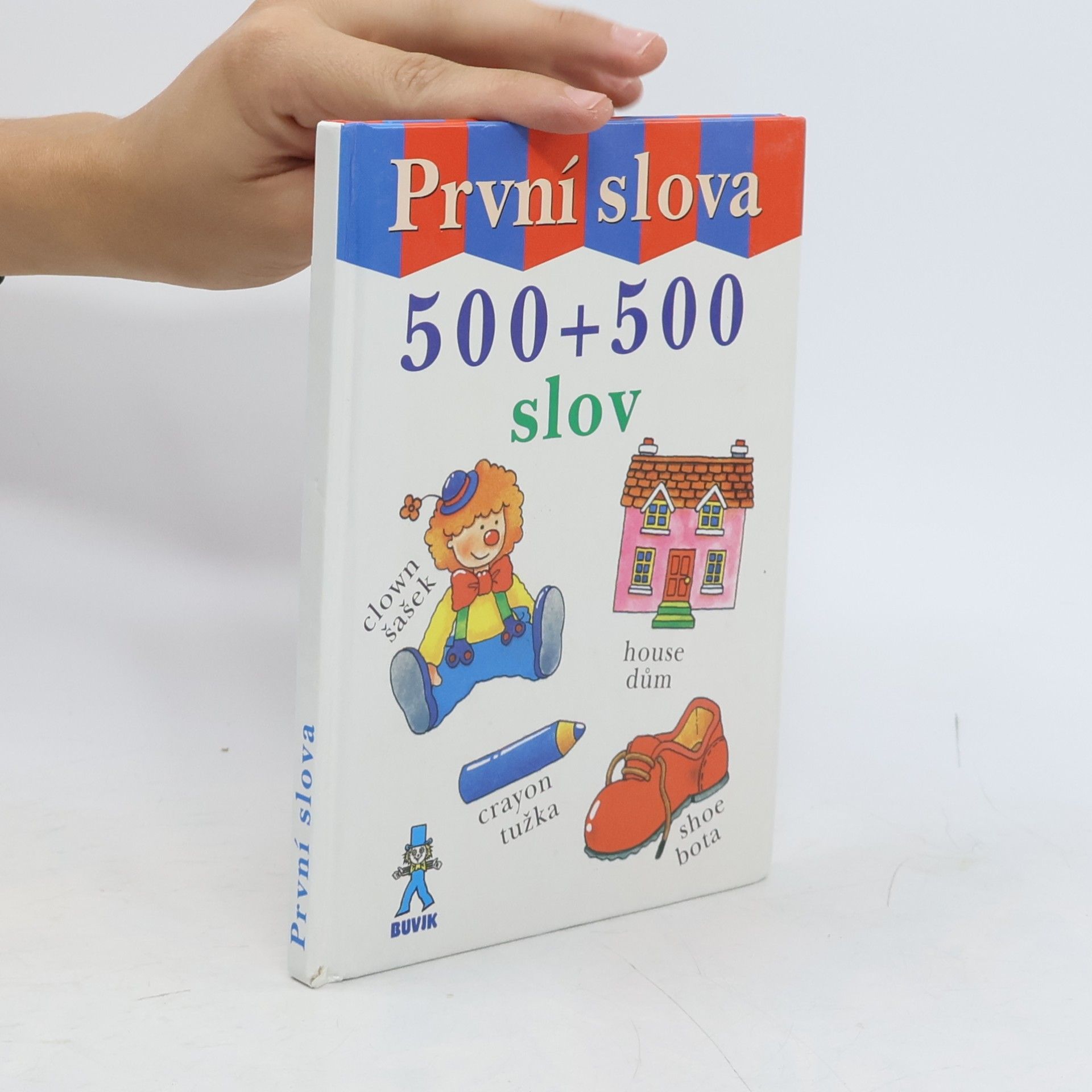 Peisertová Alena První slova : 500+500 slov