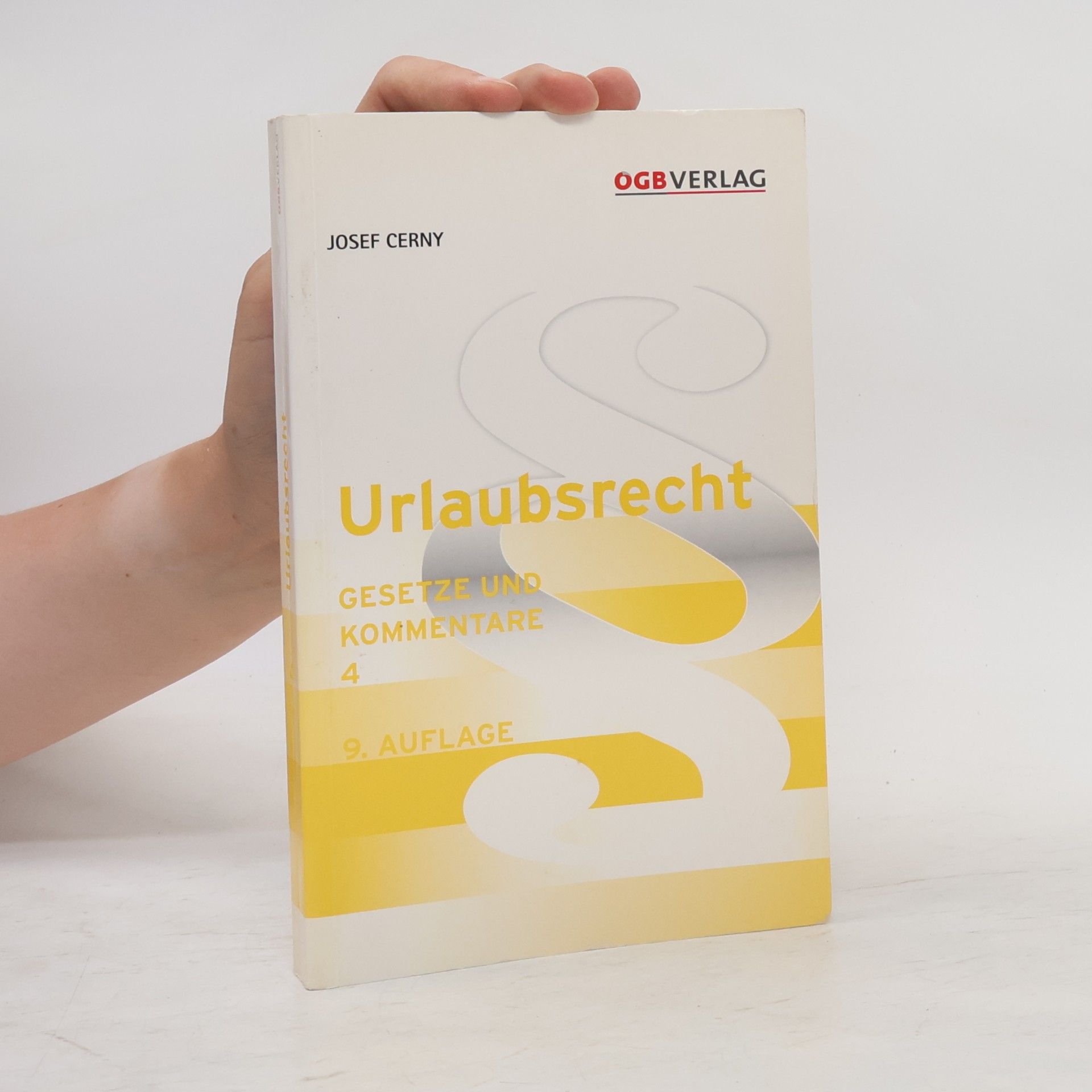 Josef Černý Urlaubsrecht - 9. Auflage