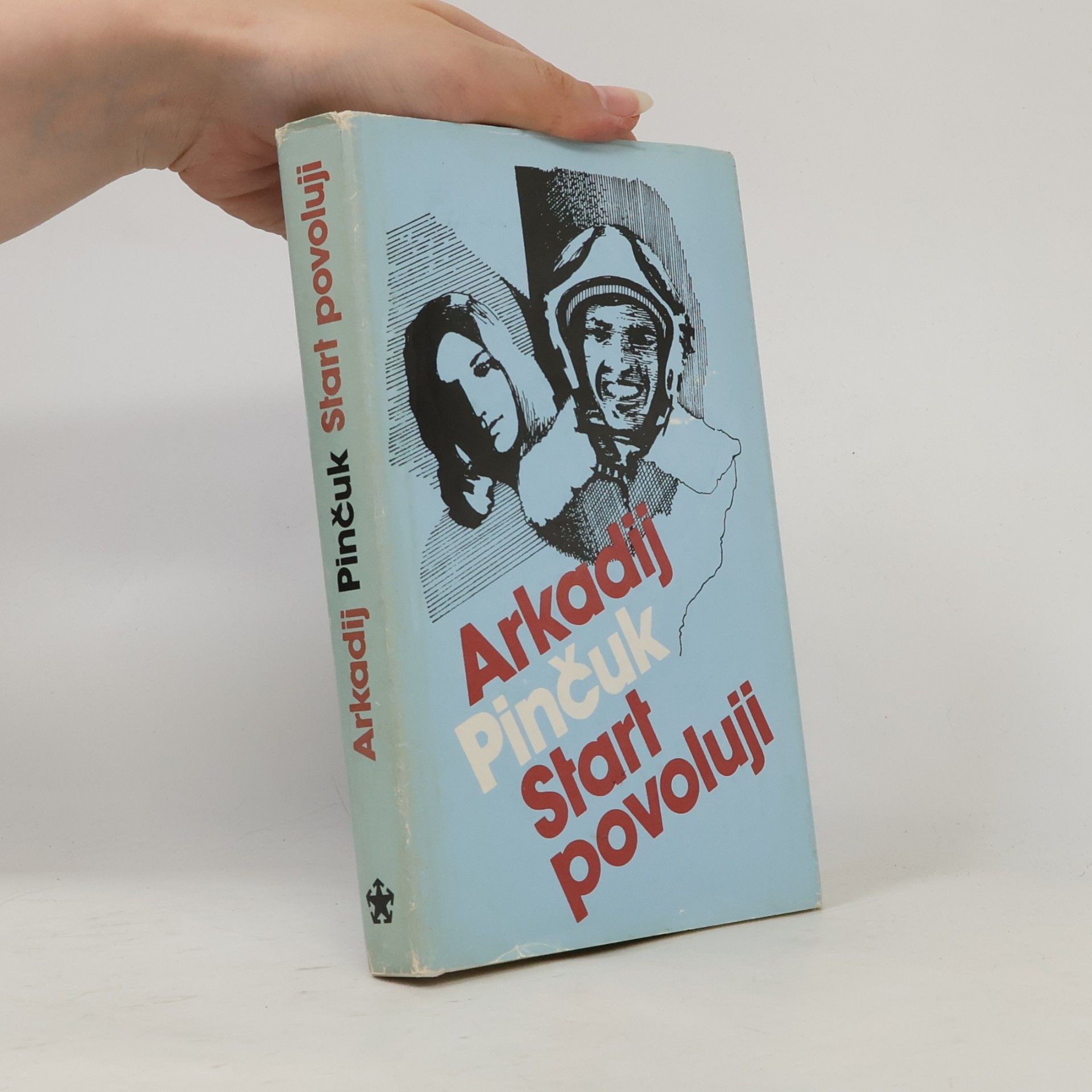 Arkadij Pinčuk Start povoluji
