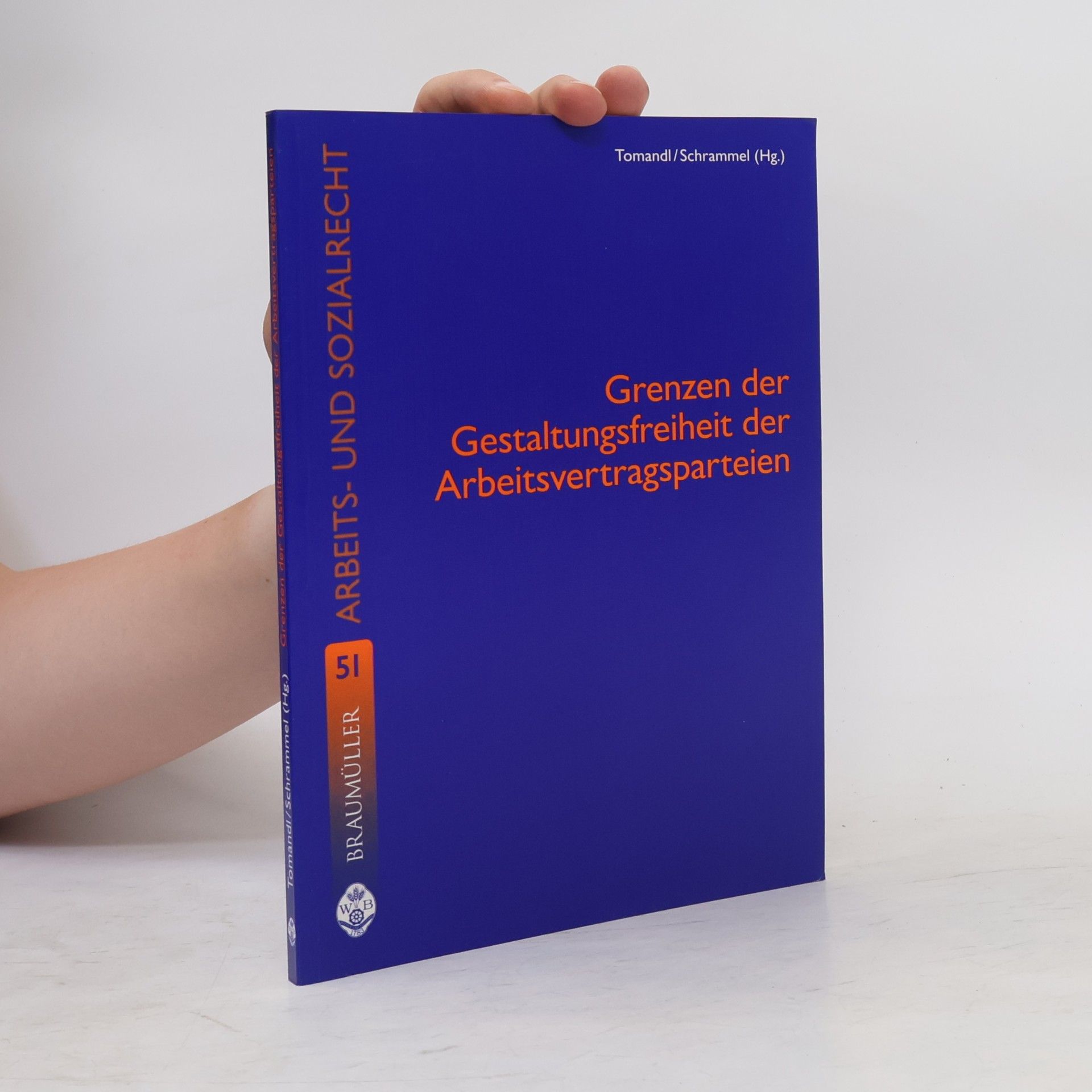 Arbeits- und Sozialrecht - 51: Grenzen der Gestaltungsfreiheit der Arbeitsvertragsparteien