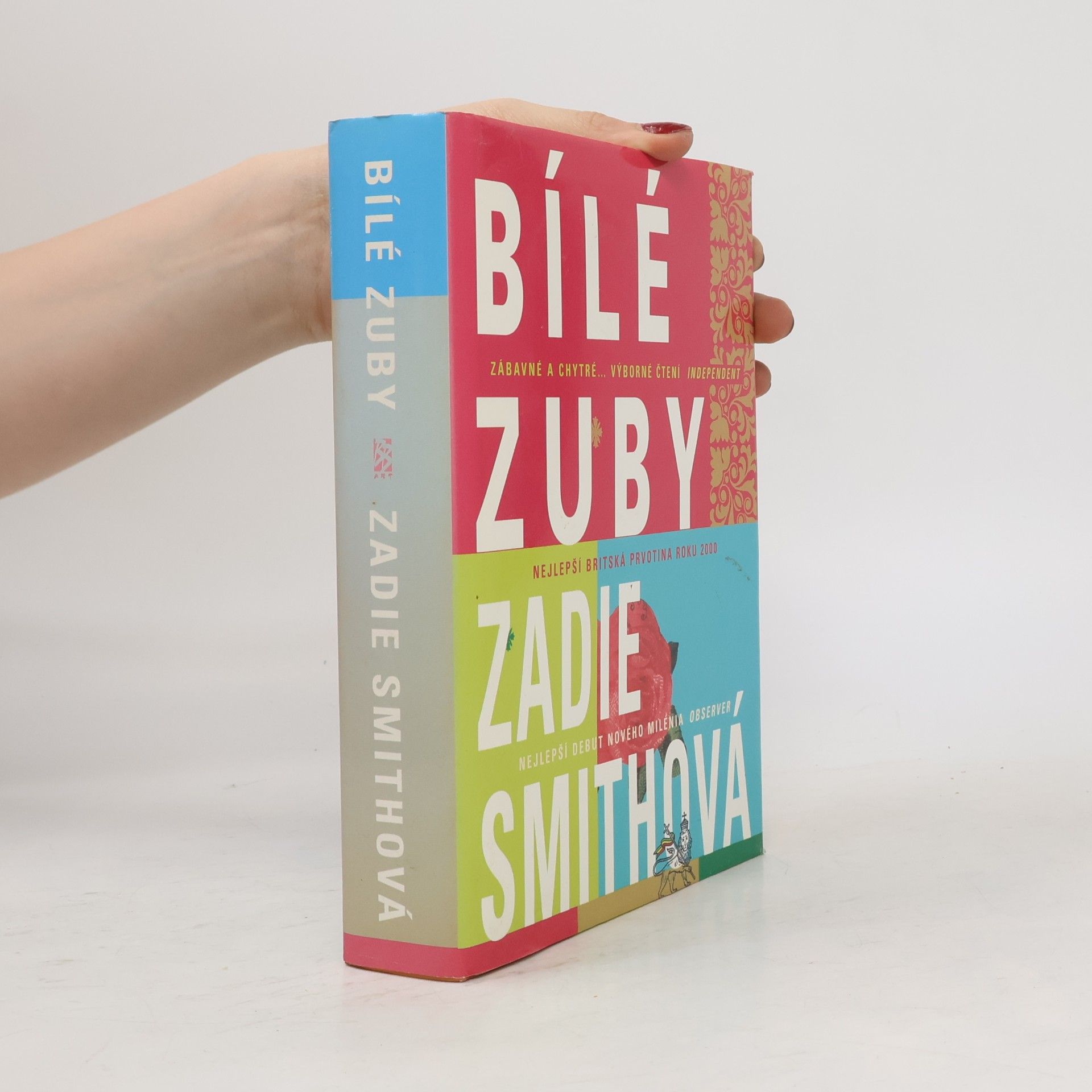 Zadie Smith Bílé zuby
