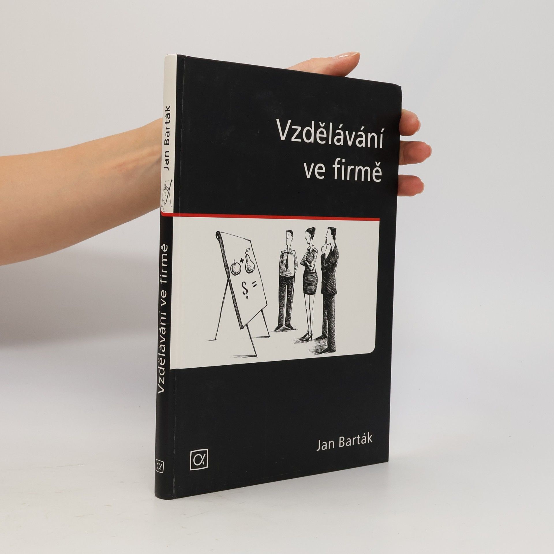 Jan Barták Vzdělávání ve firmě