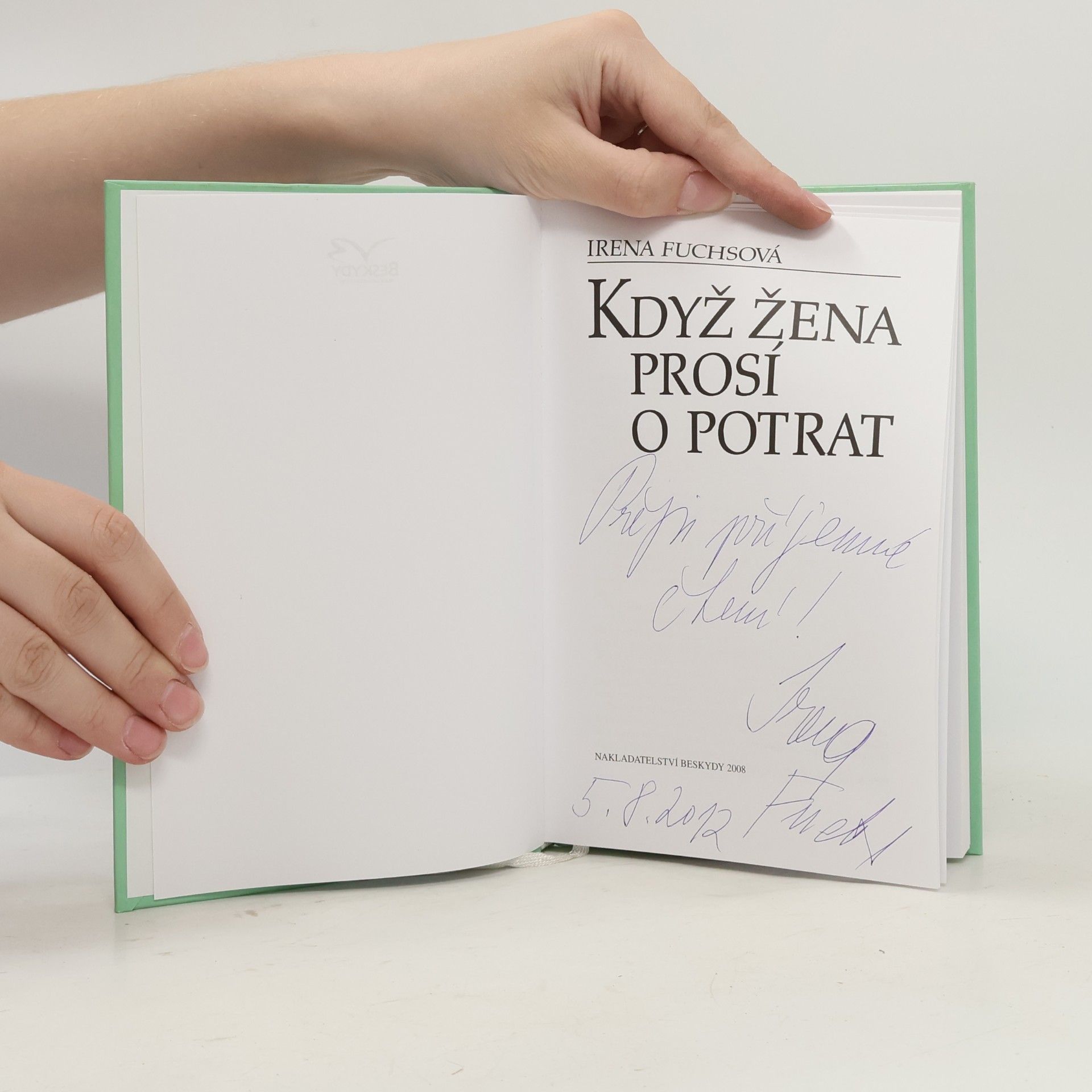 Irena Fuchsová Když žena prosí o potrat