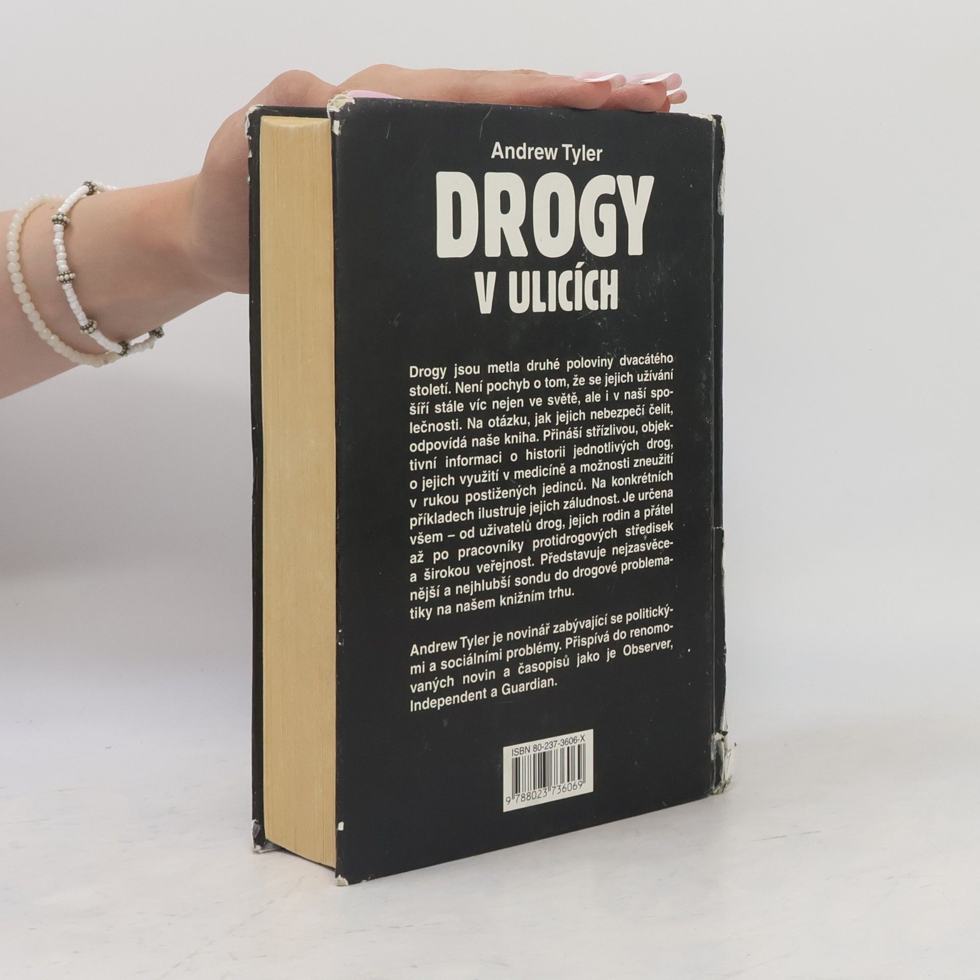 Andrew Tyler Drogy v ulicích. Mýty, fakta, rady