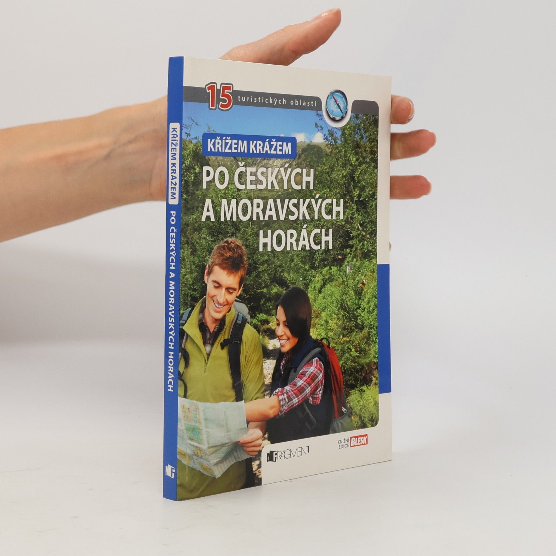 Martin Janoška Křížem krážem po českých a moravských horách : 15 turistických oblastí