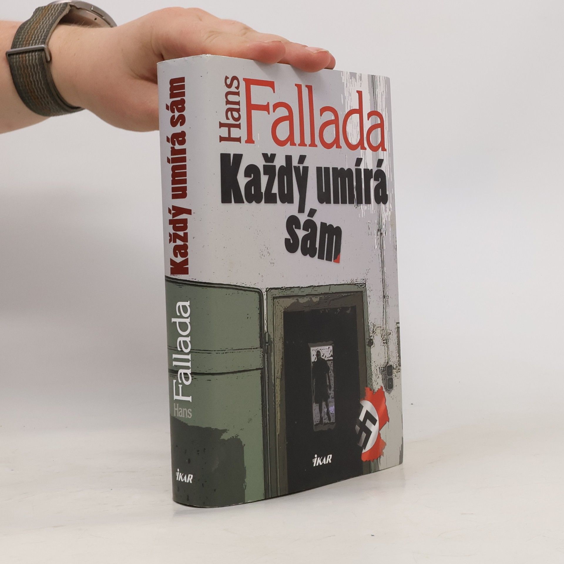 Hans Fallada Každý umírá sám