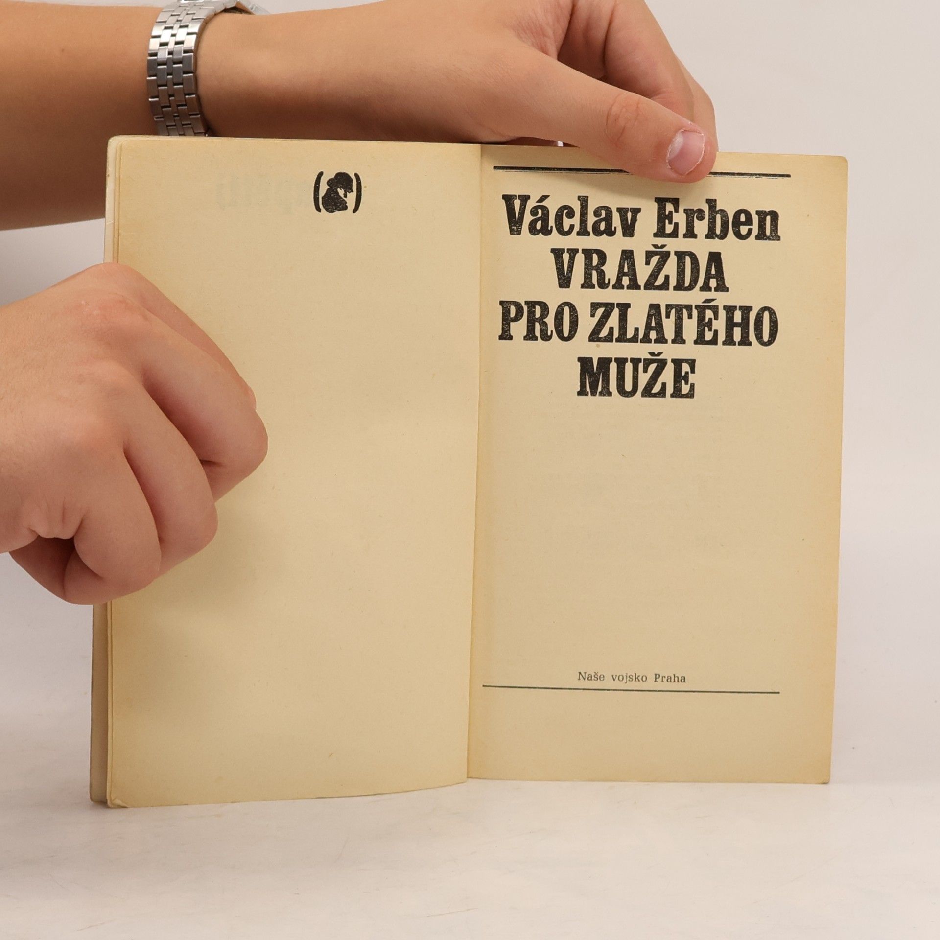 Václav Erben Vražda pro Zlatého muže