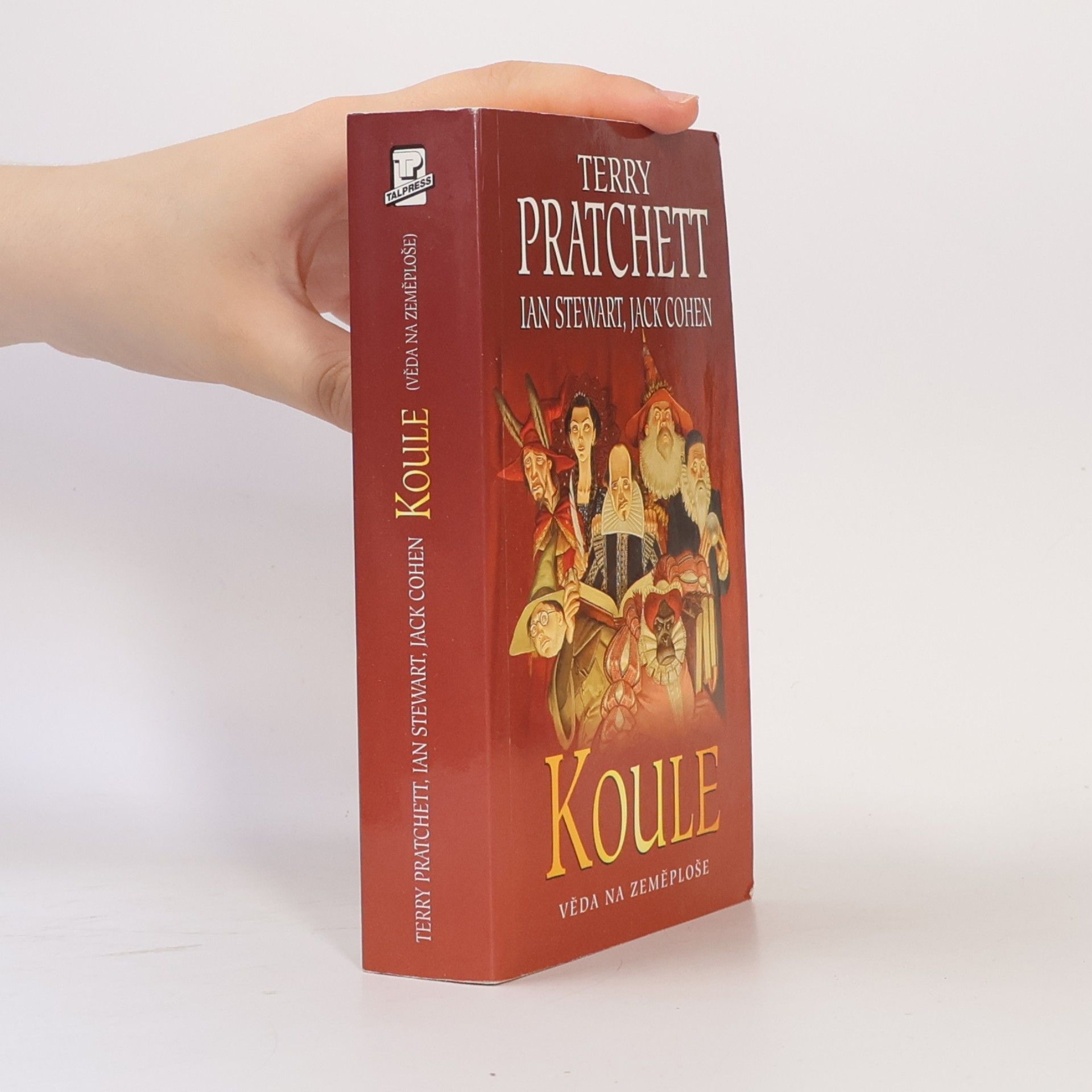 Terry Pratchett Koule. Věda na Zeměploše