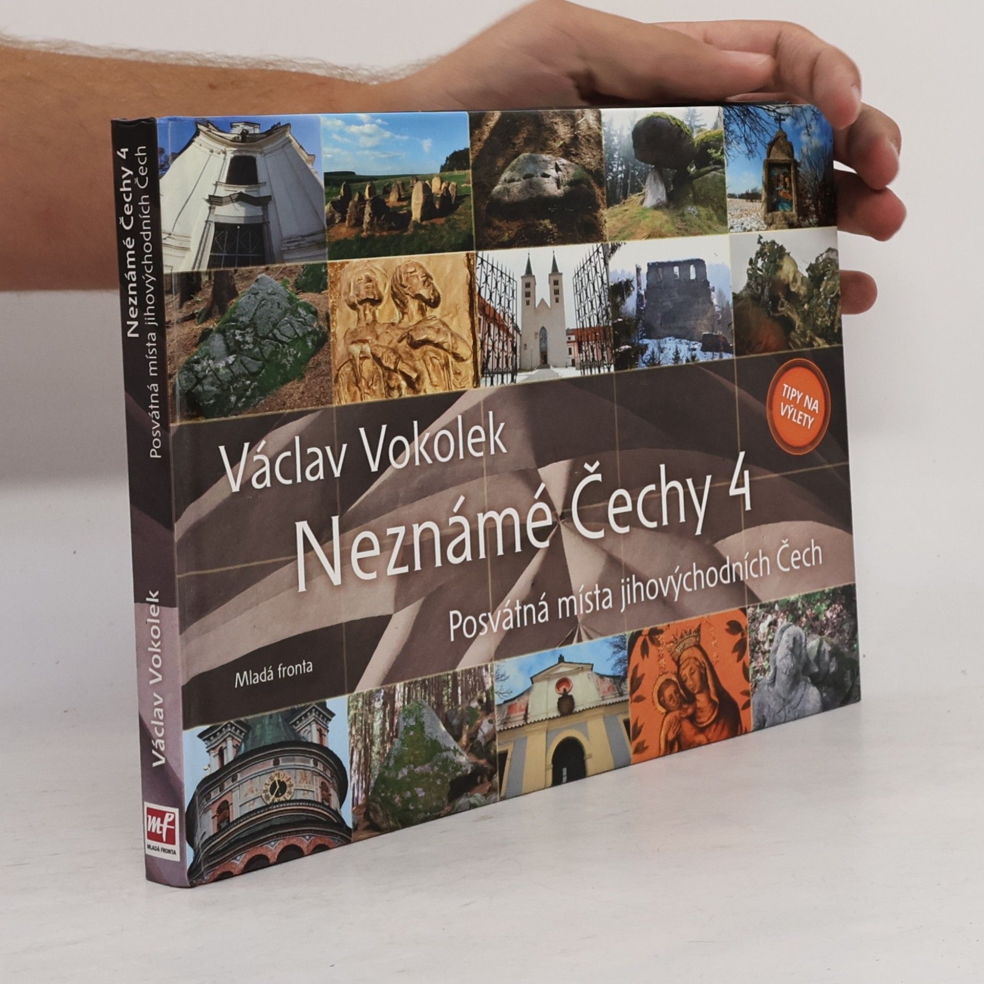 Neznámé Čechy 4: Posvátná místa jihovýchodních Čech