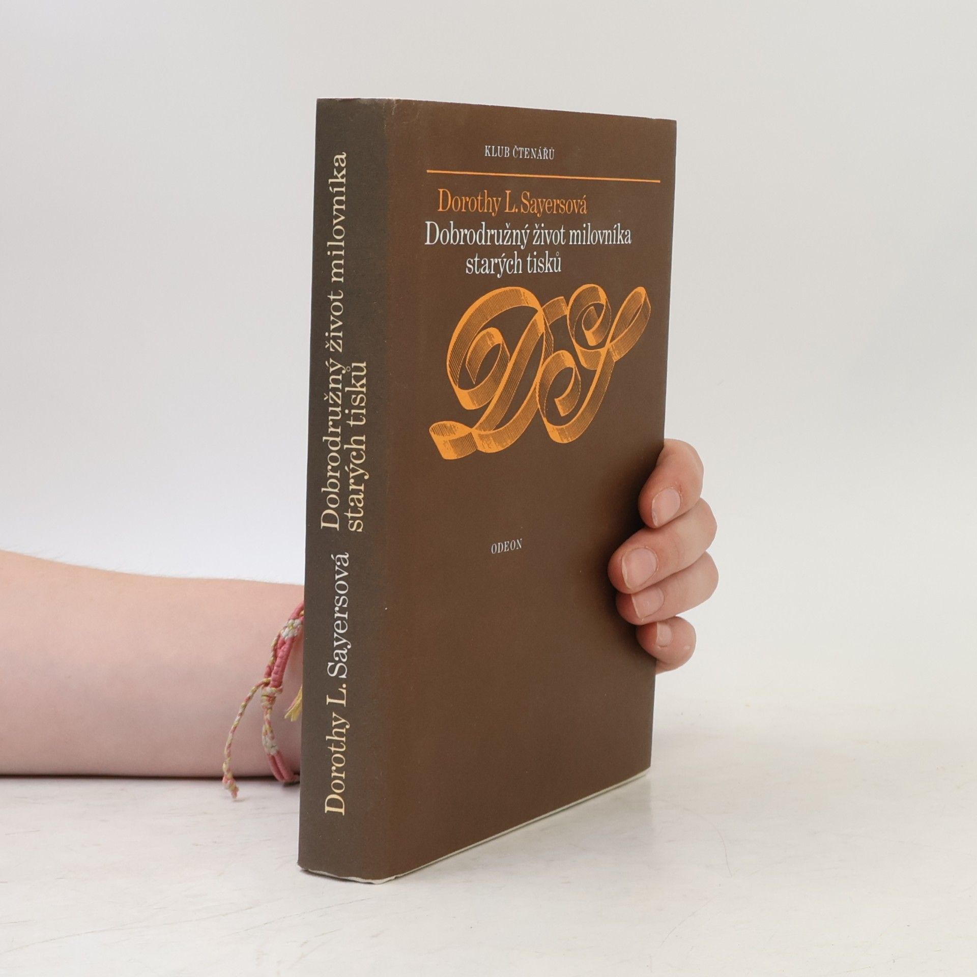 Dorothy Leigh Sayers Dobrodružný život milovníka starých tisků