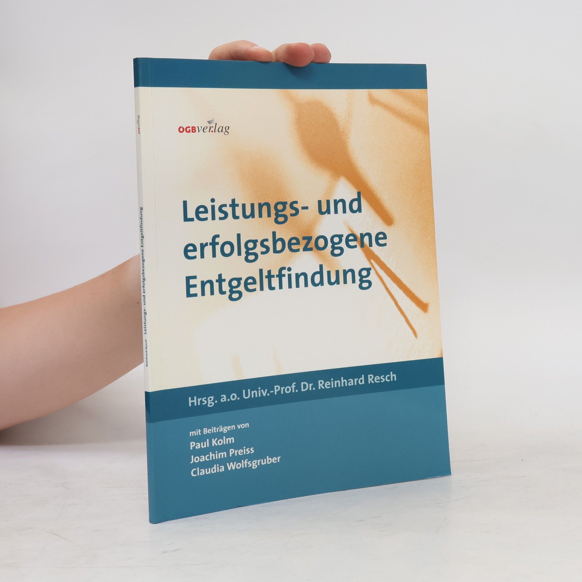 Claudia Wolfsgruber Leistungs- und erfolgsbezogene Entgeltfindung